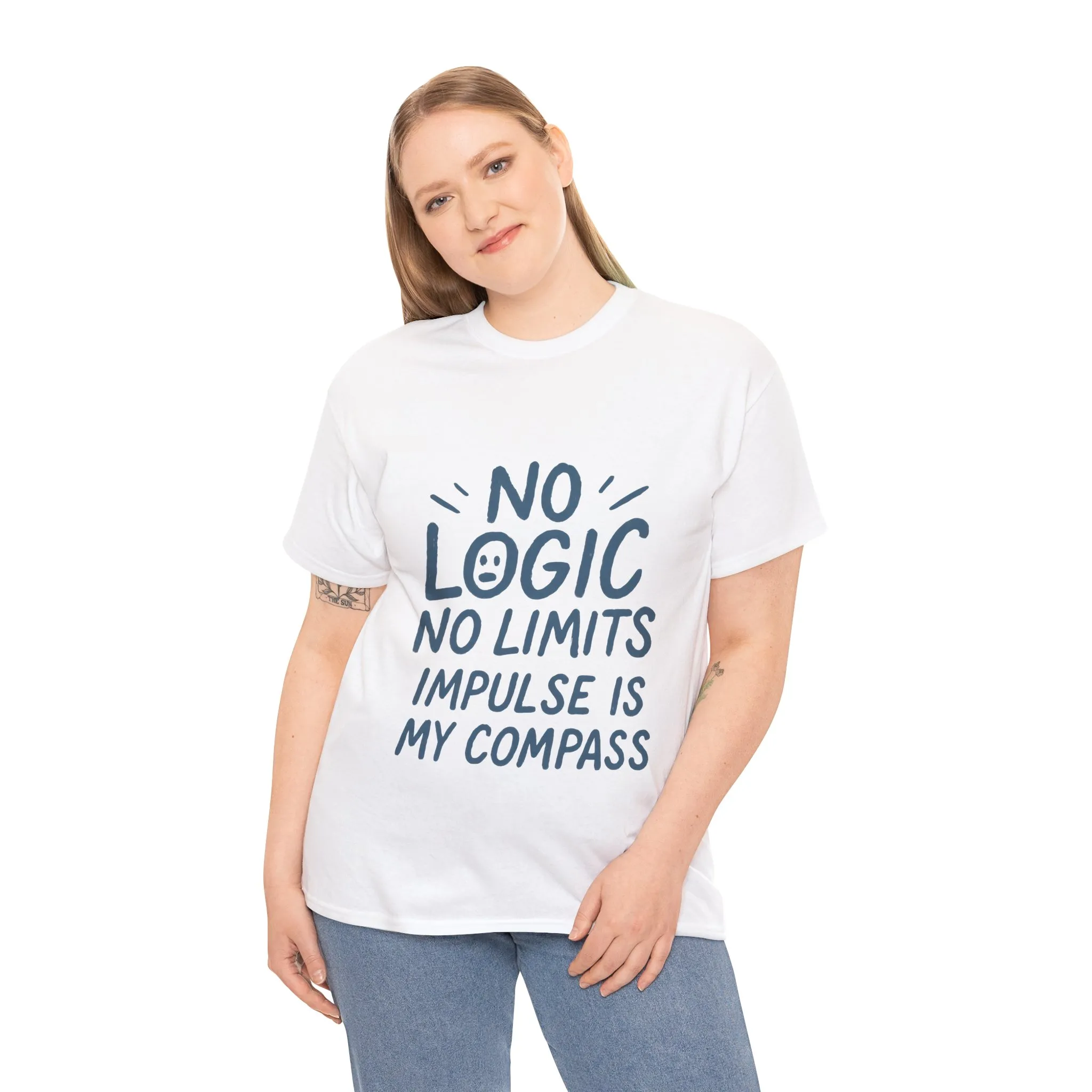 Funny No Logic Womens T-Shirt, No Limits Impulse Quote, Carefree Graphic Tee, Gift for Her, Inspirational Quote T-Shirt for Creative Souls - Image 6