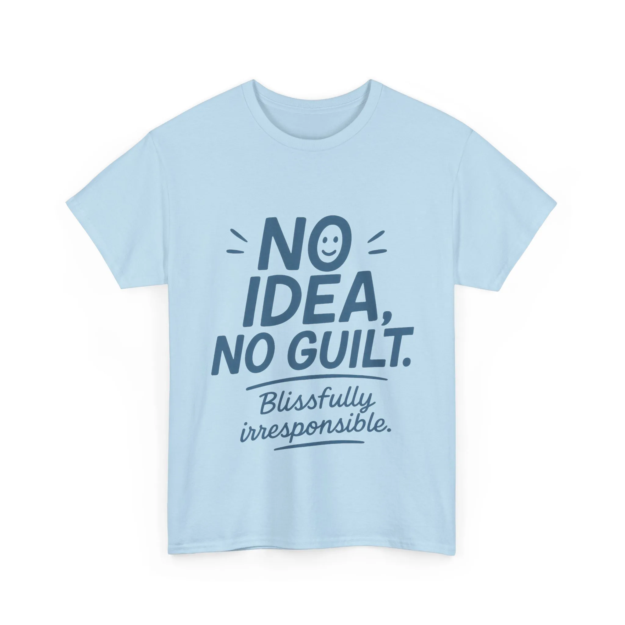 Funny No Idea Womens T-Shirt, No Guilt Quote Shirt, Irresponsible Humor Tee, Relaxed Fit Gift for Her, Funny Quote Shirt, Funny Quote Shirt - Image 19