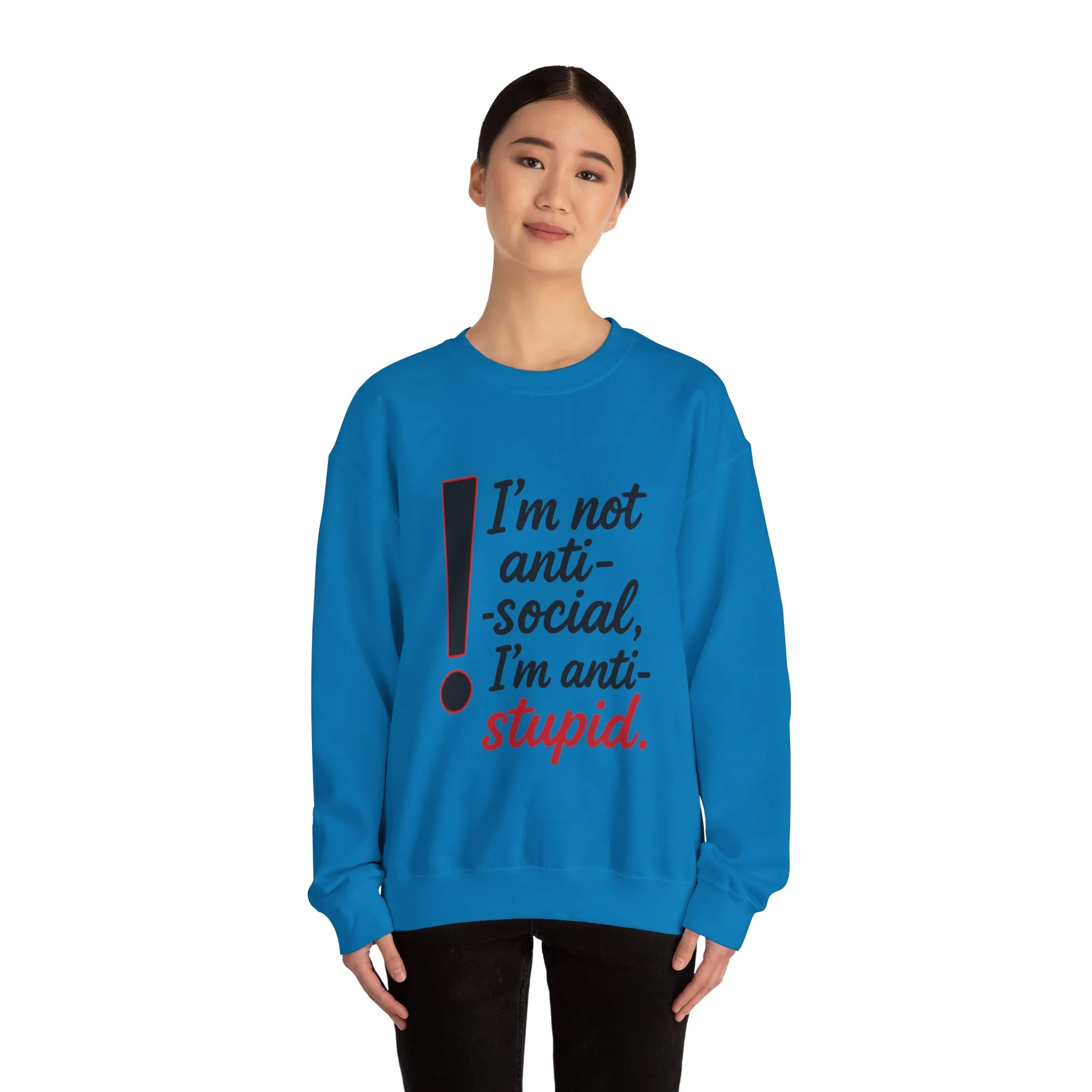 Anti-Stupid Sweatshirt, Funny Unisex Crewneck, Snarky Anti-Social Unisex Crewneck, Gift for Friends, Perfect for Everyday Wear - Image 38