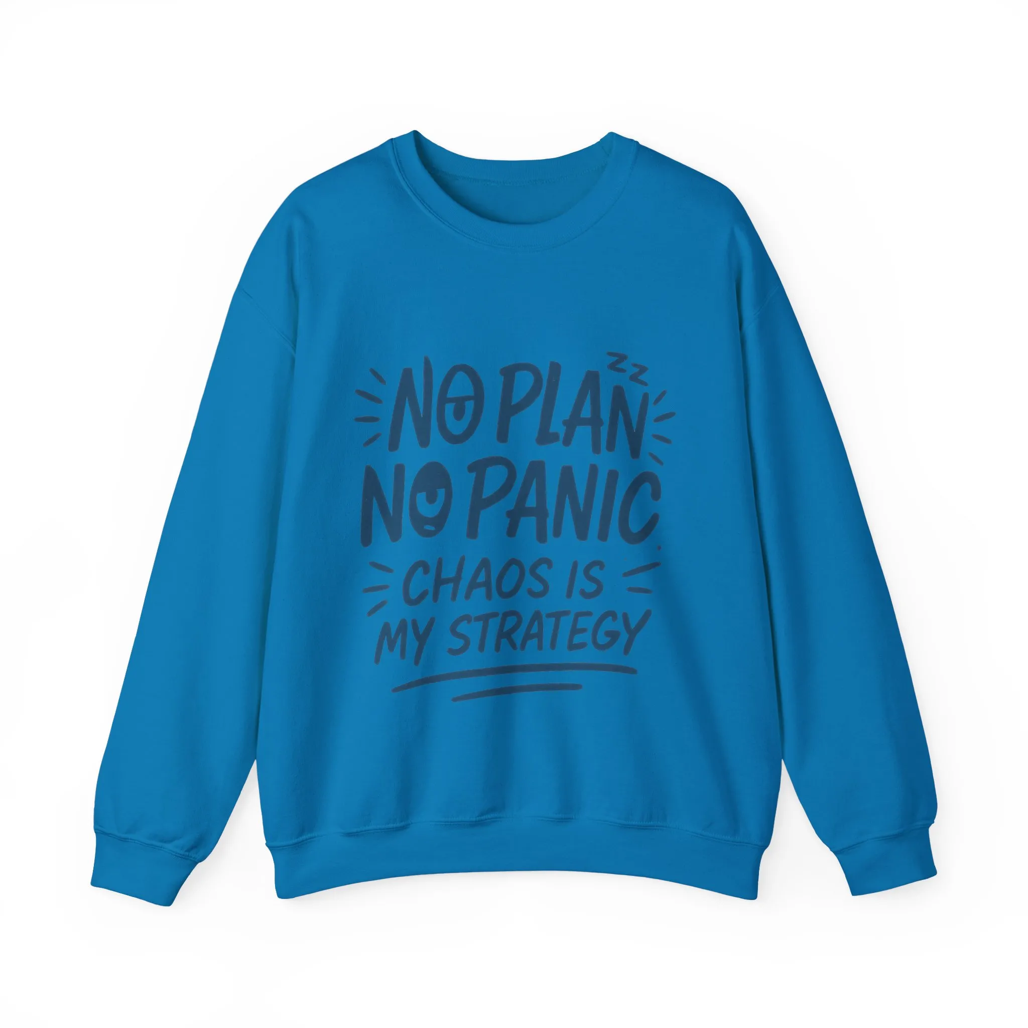 Funny Women's Crewneck Sweatshirt, Chaos Strategy Sweatshirt, No Plan No Panic, Cute Winter Layering for Women, Humorous Gift Idea - Image 19
