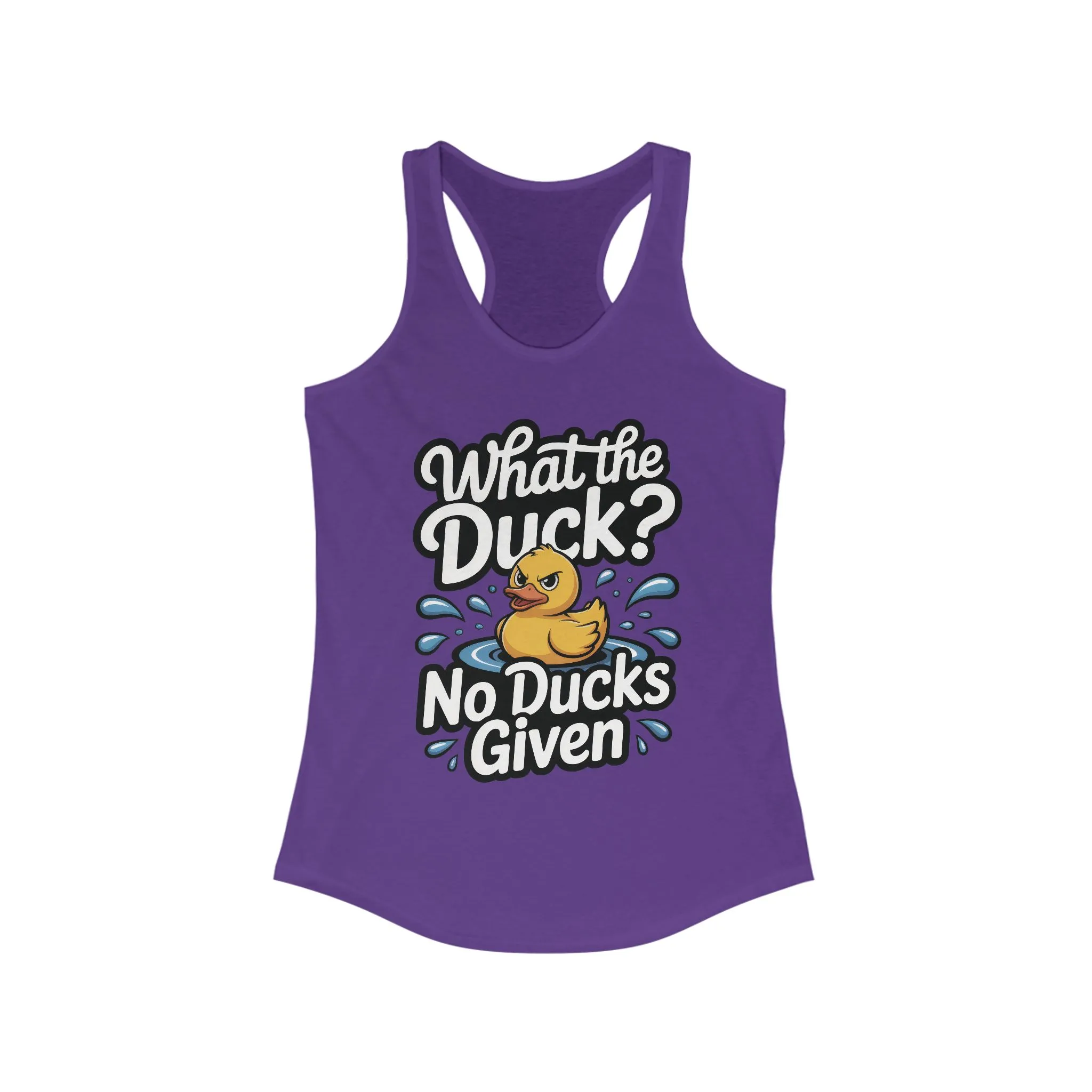 What The Duck Funny Womens Tank Top, No Ducks Given Tee, Cute Sarcastic Duck Tee, Sassy Rubber Duck Graphic Tank, Humor Gift For Her - Image 15