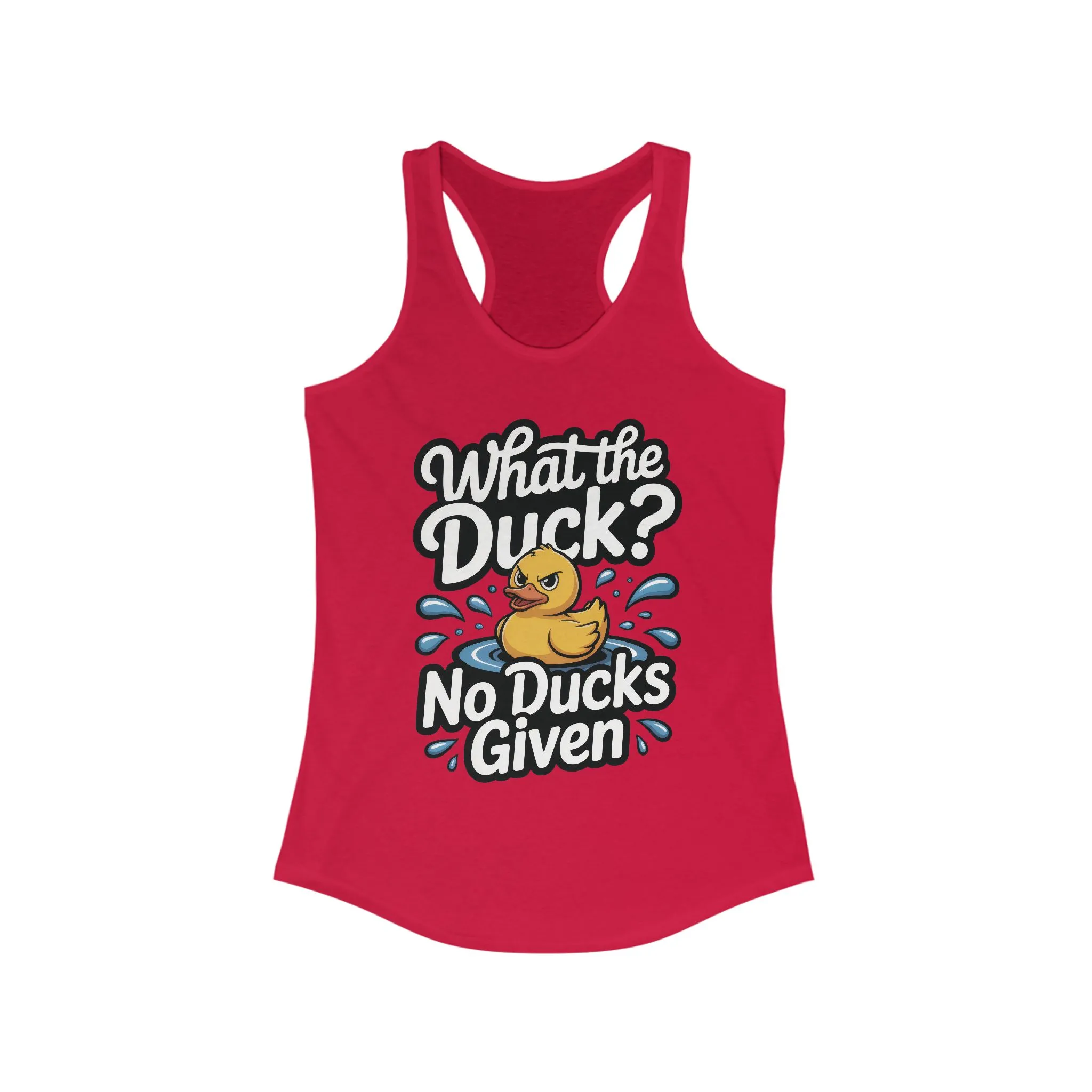 What The Duck Funny Womens Tank Top, No Ducks Given Tee, Cute Sarcastic Duck Tee, Sassy Rubber Duck Graphic Tank, Humor Gift For Her - Image 17