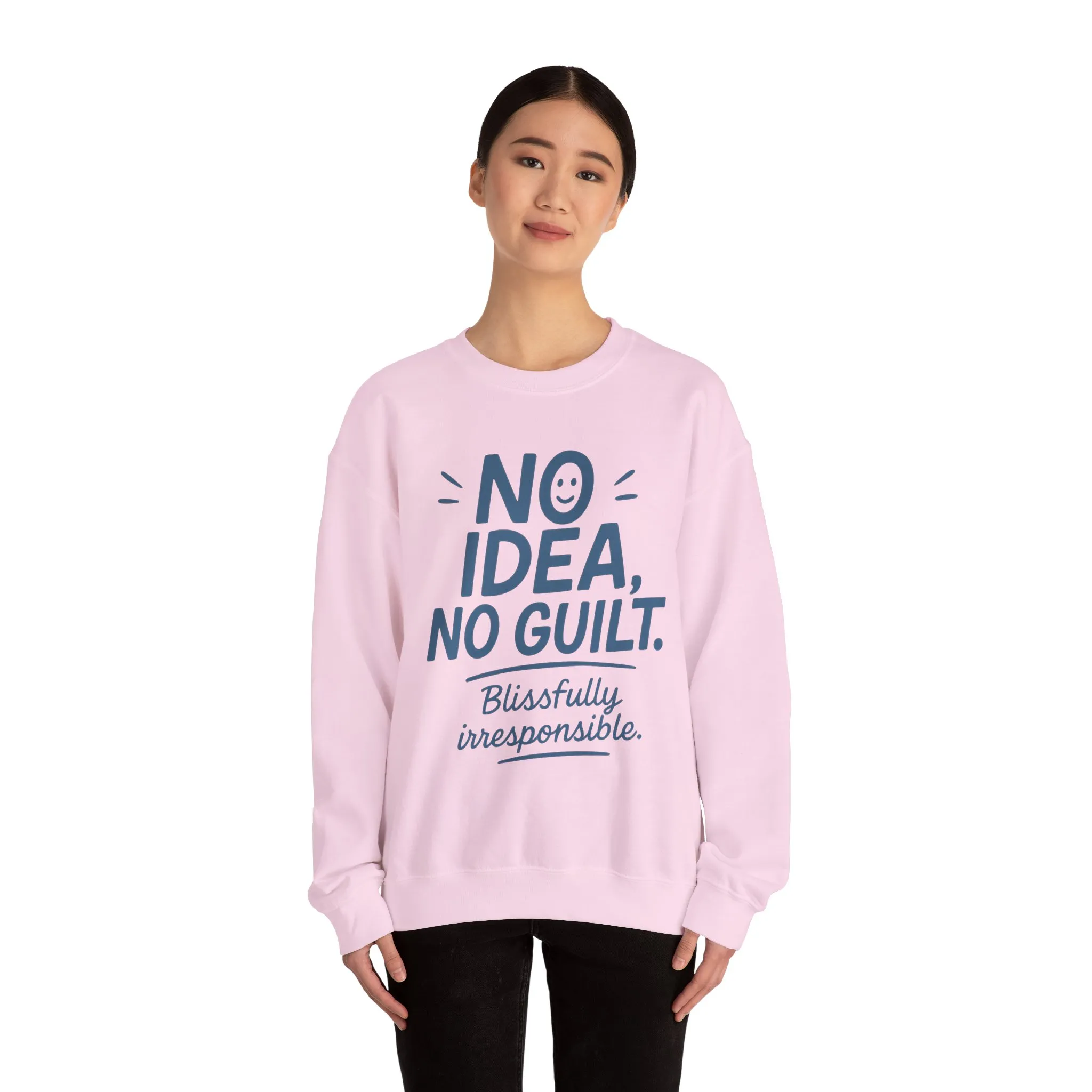 Funny Womens Sweatshirt, No Idea No Guilt Quote, Blissfully Irresponsible Cozy Pullover, Relaxed Fit Gift for Her, Gift for Friends - Image 26
