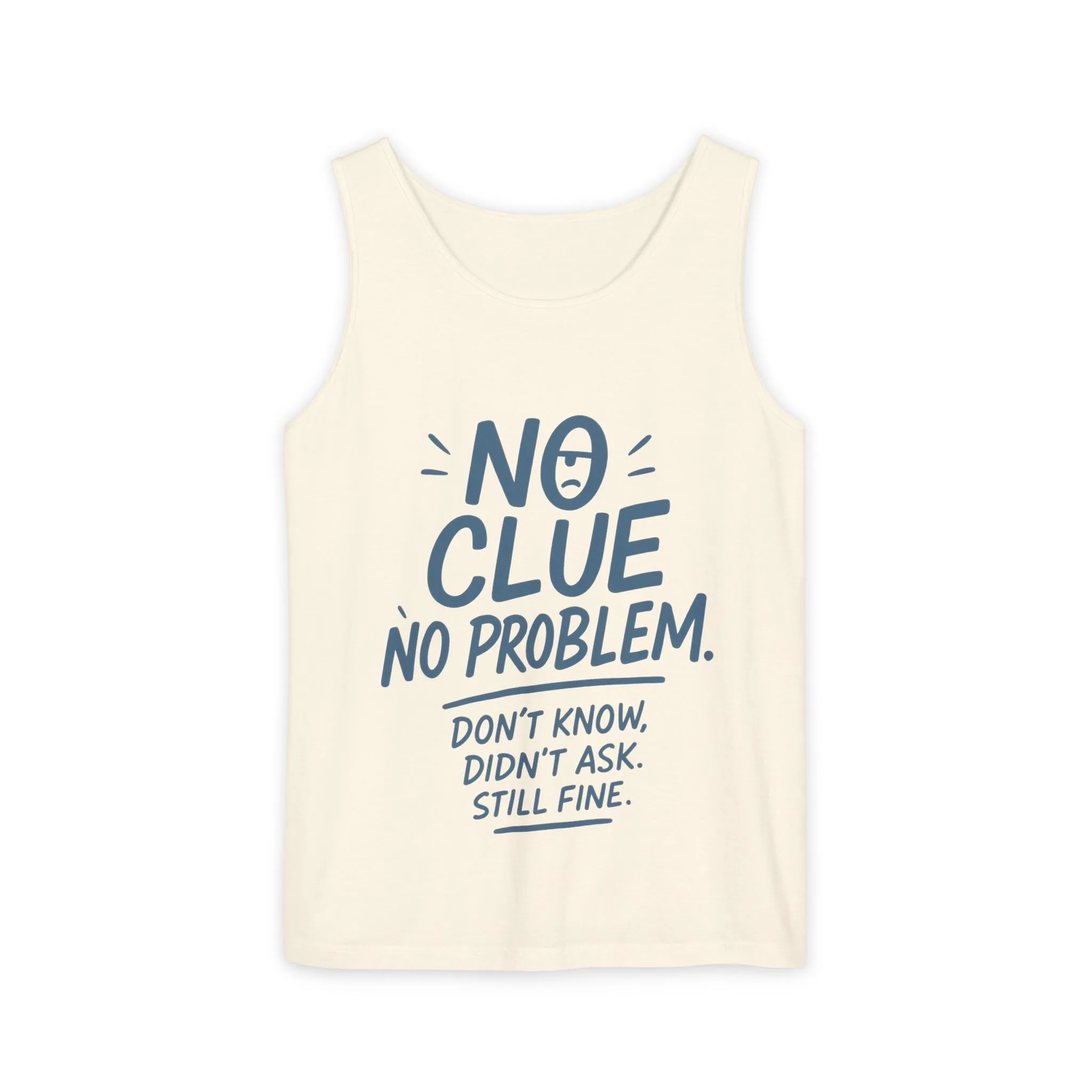 Funny No ClueWomens Tank Top, No Problem Quote Shirt, Dont Know Didnt Ask Graphic Tee, Gift for Her, Humorous Tee, Workout Sleeveless Shirt - Image 5