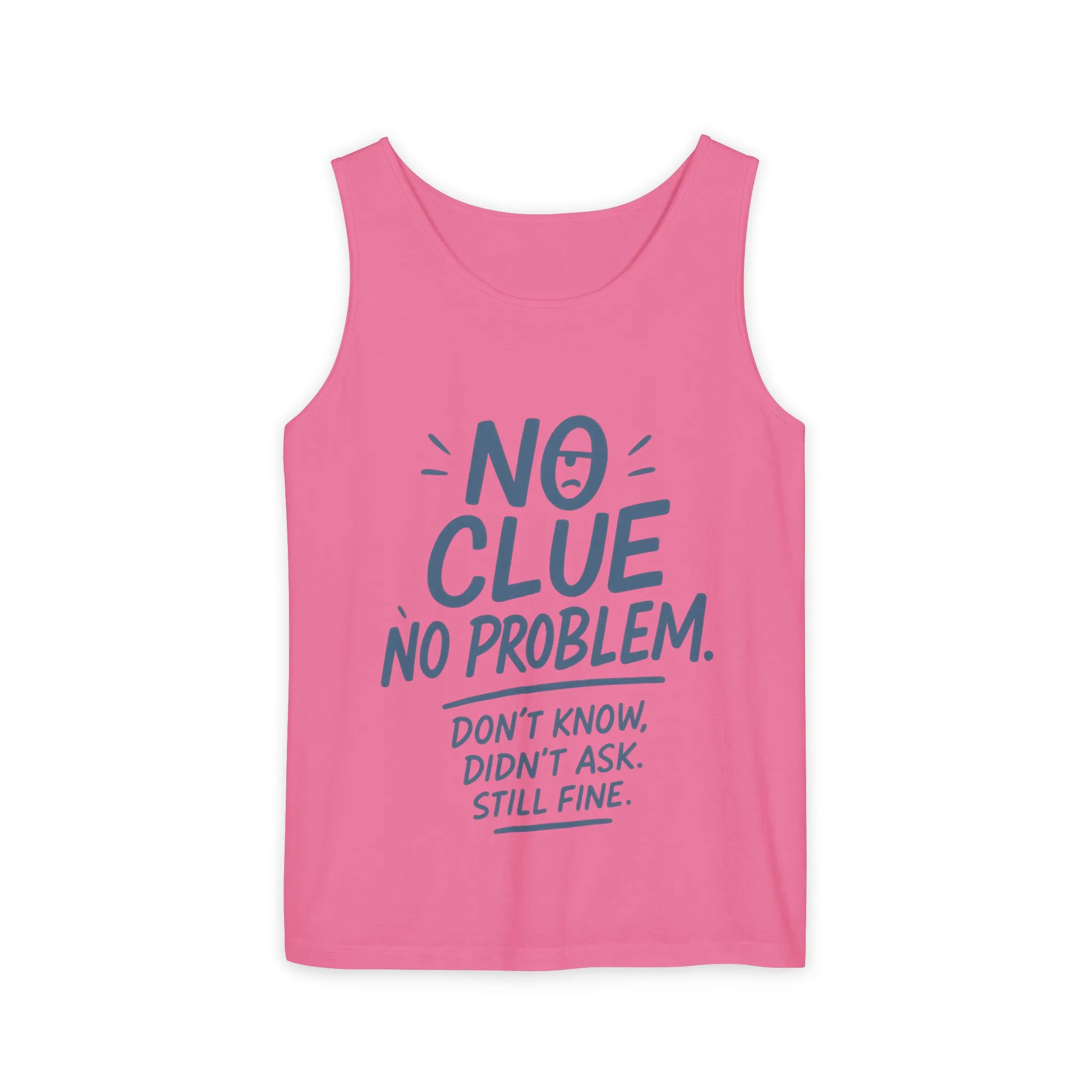 Funny No ClueWomens Tank Top, No Problem Quote Shirt, Dont Know Didnt Ask Graphic Tee, Gift for Her, Humorous Tee, Workout Sleeveless Shirt - Image 2