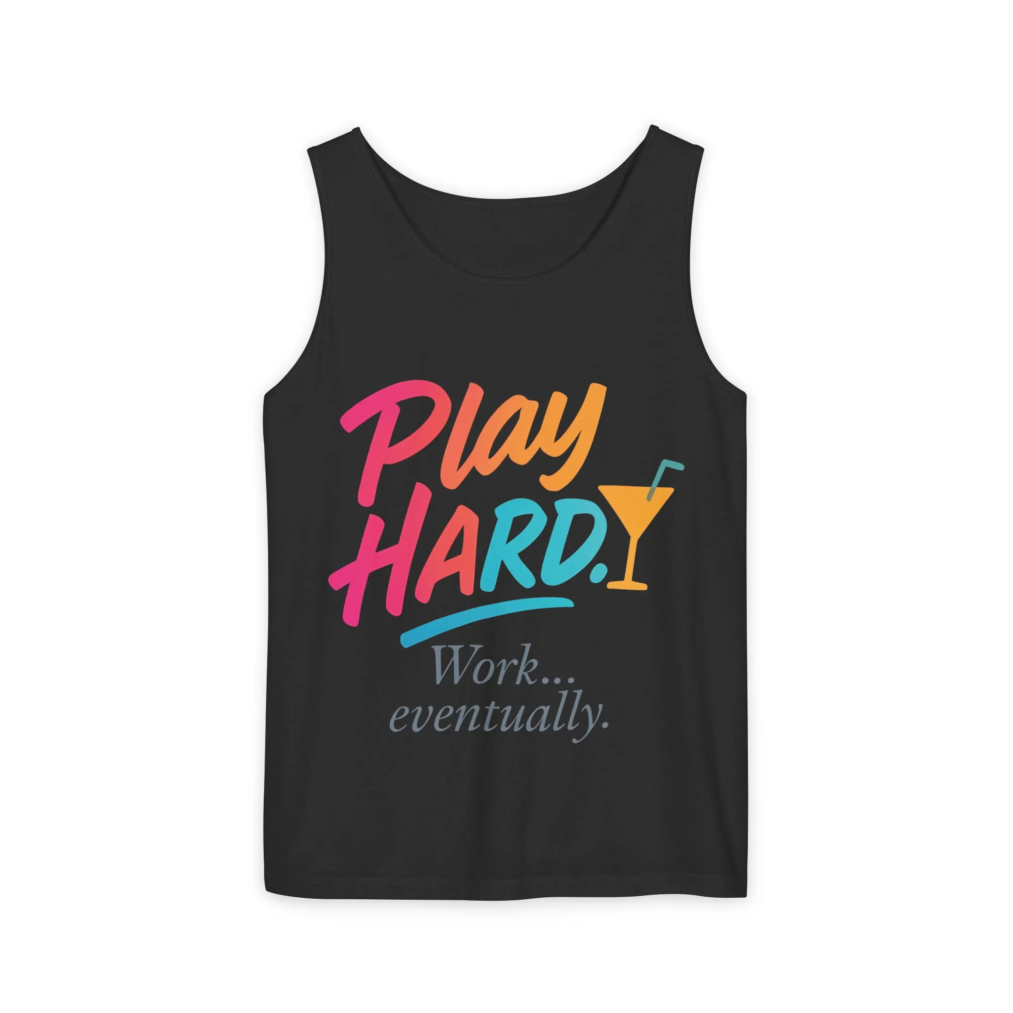 Play Hard Work Eventually Tank Top - Casual Summer Apparel, Womens Beachwear, Resort Wear, Gift for Friends, Vacation Essential - Image 15