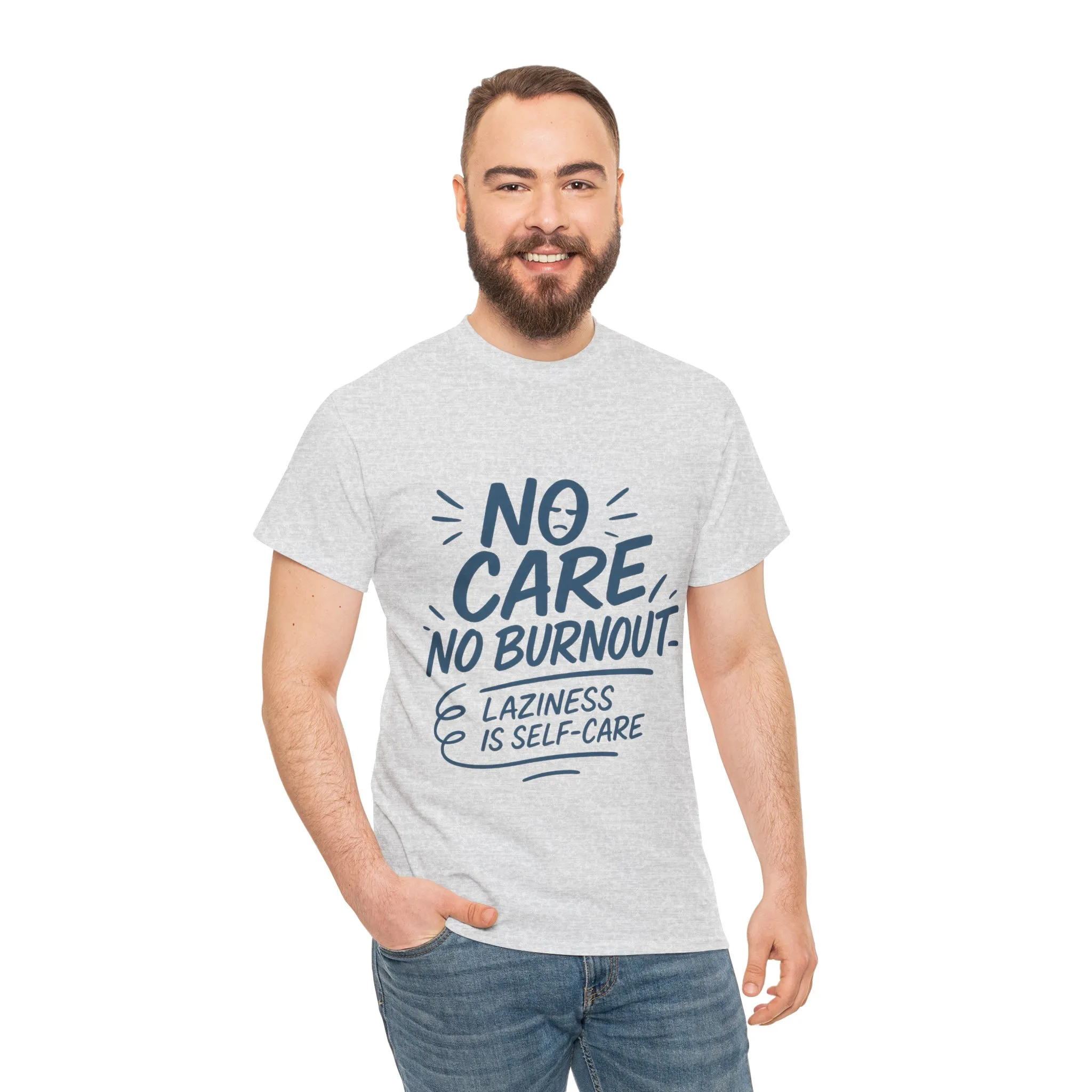 Funny Lazy Life Mens T-Shirt, No Care No Burnout Quote Shirt, Casual Relaxed Fit Tee, Humor Gift for Him, Gift for Mental Health Awareness - Image 6