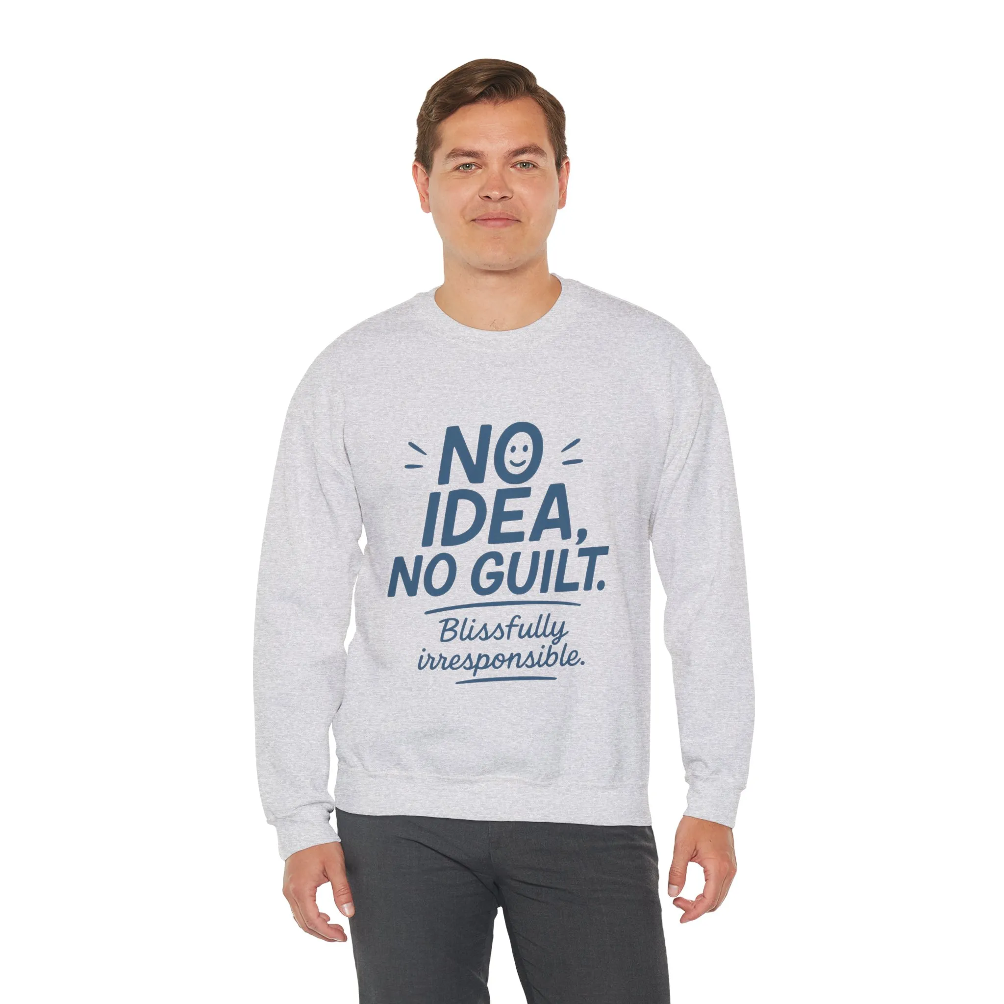 Mens Funny Sweatshirt, No Idea No Guilt Quote, Blissfully Irresponsible Cozy Pullover, Relaxed Fit Gift for Him, Cozy Mens Crewneck - Image 9