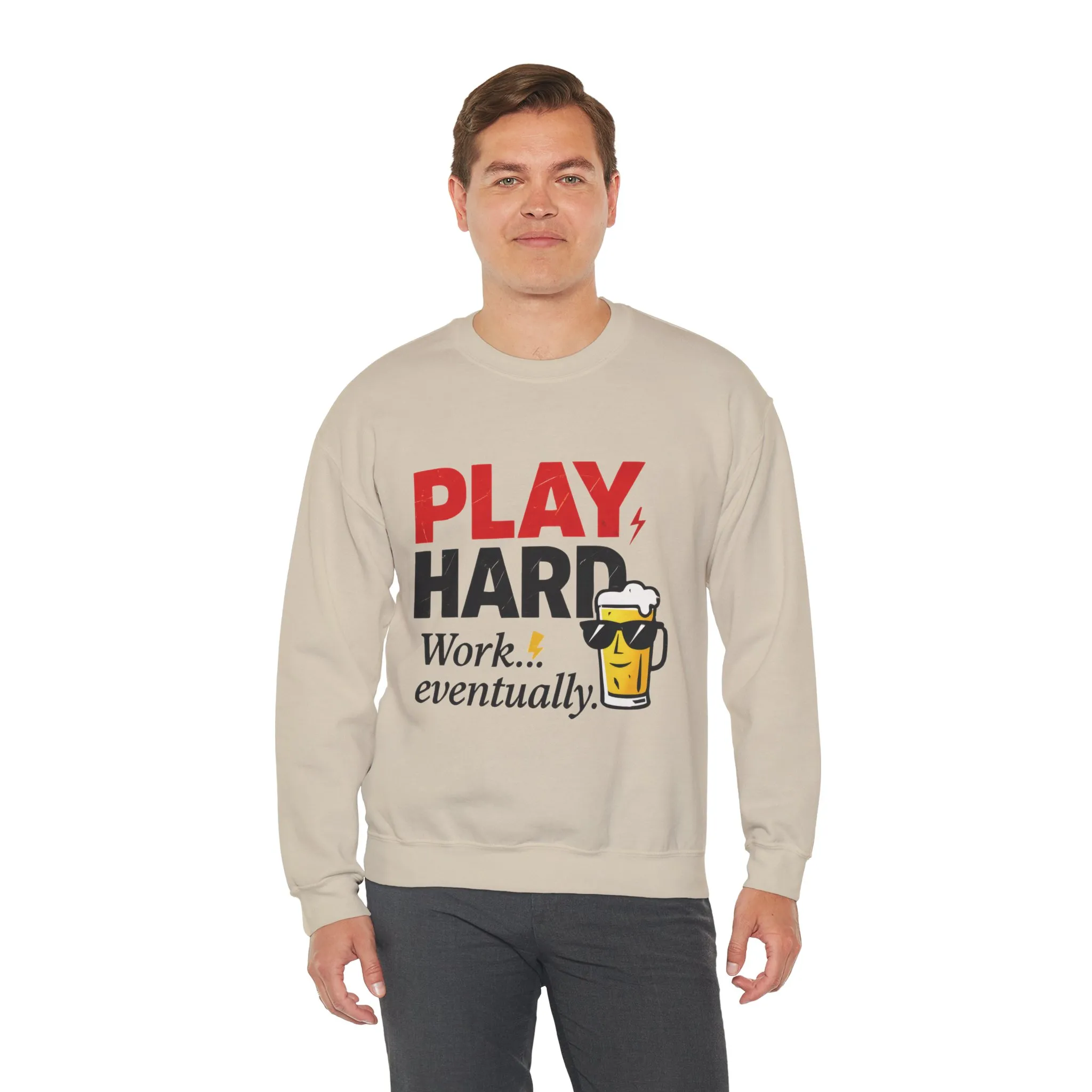Play Hard Work Eventually Sweatshirt, Funny Mens Crewneck, Casual Gift, Weekend Wear, Holiday Sweater, Cozy Apparel - Image 12