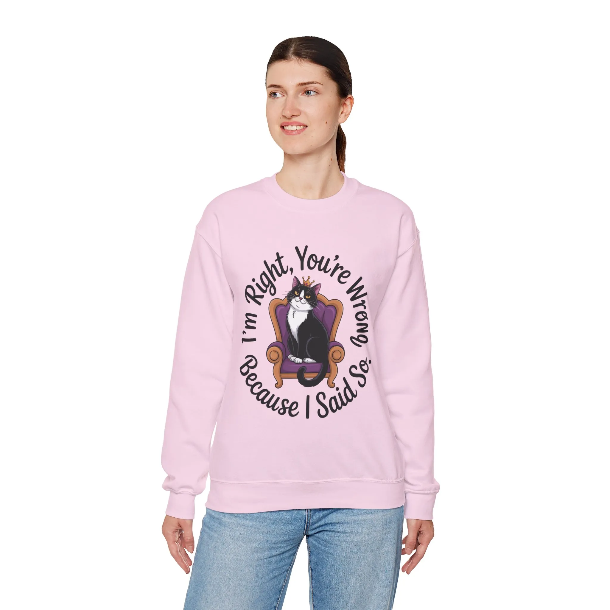 Cat Queen Womens Crewneck Sweatshirt for Cat Lovers, Cat Mom Humor Sweatshirt, Sassy Cat Graphic Sweatshirt, Im Right Tee Sweatshirt - Image 24