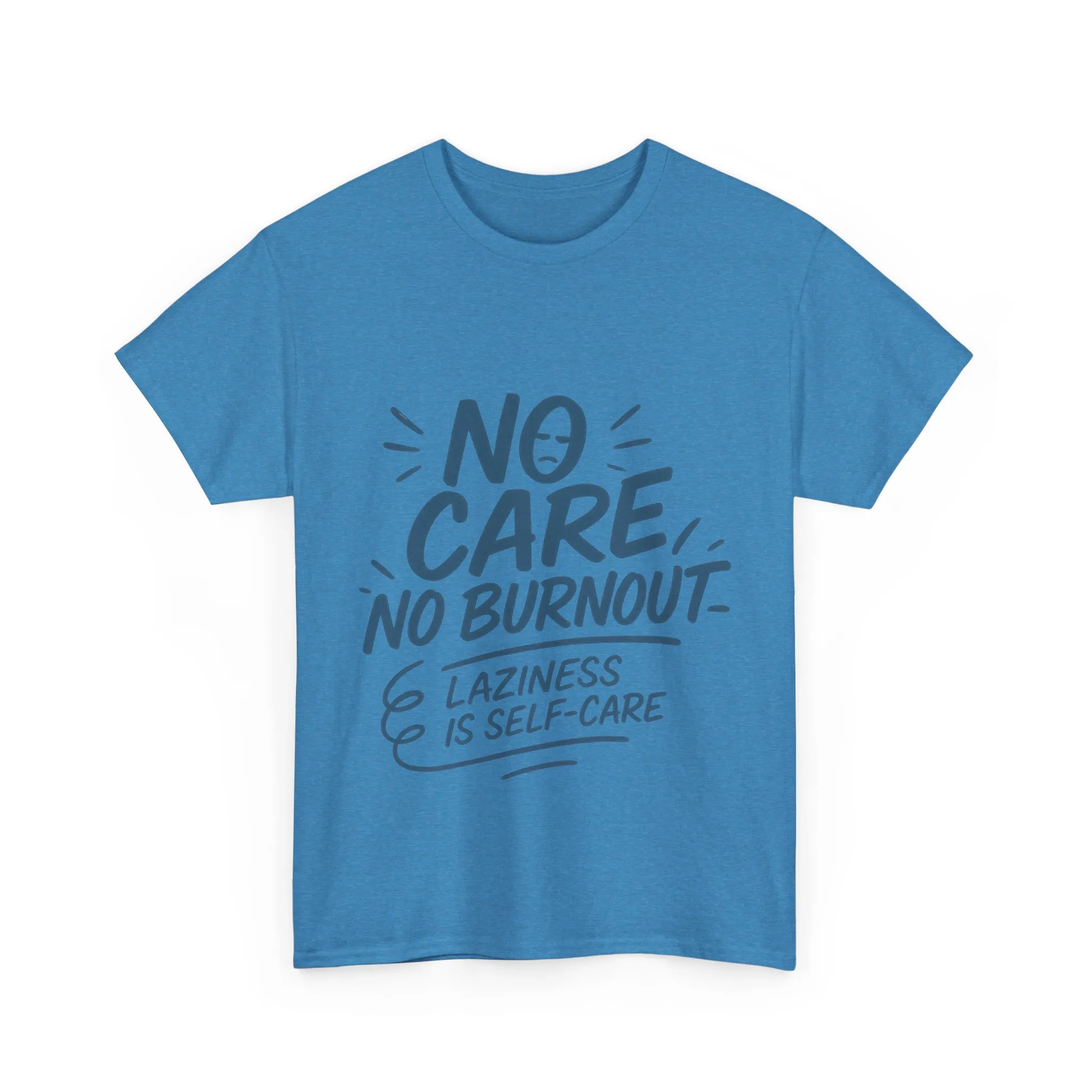 Funny Lazy Life Mens T-Shirt, No Care No Burnout Quote Shirt, Casual Relaxed Fit Tee, Humor Gift for Him, Gift for Mental Health Awareness - Image 21