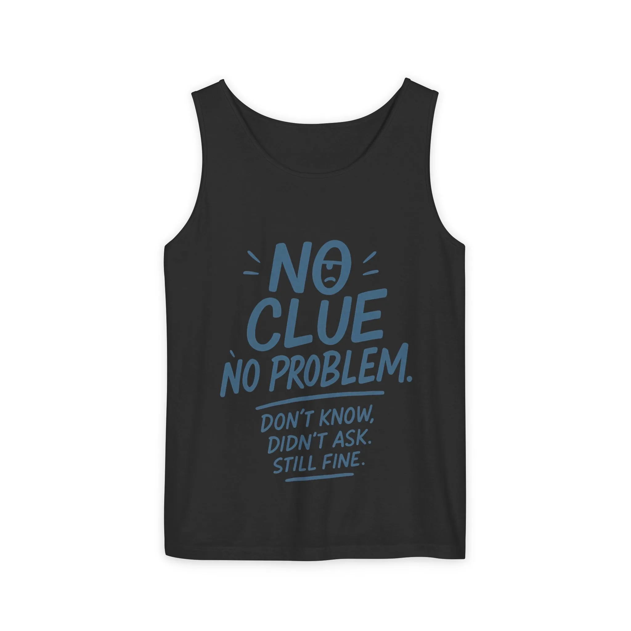 Funny No ClueWomens Tank Top, No Problem Quote Shirt, Dont Know Didnt Ask Graphic Tee, Gift for Her, Humorous Tee, Workout Sleeveless Shirt - Image 19