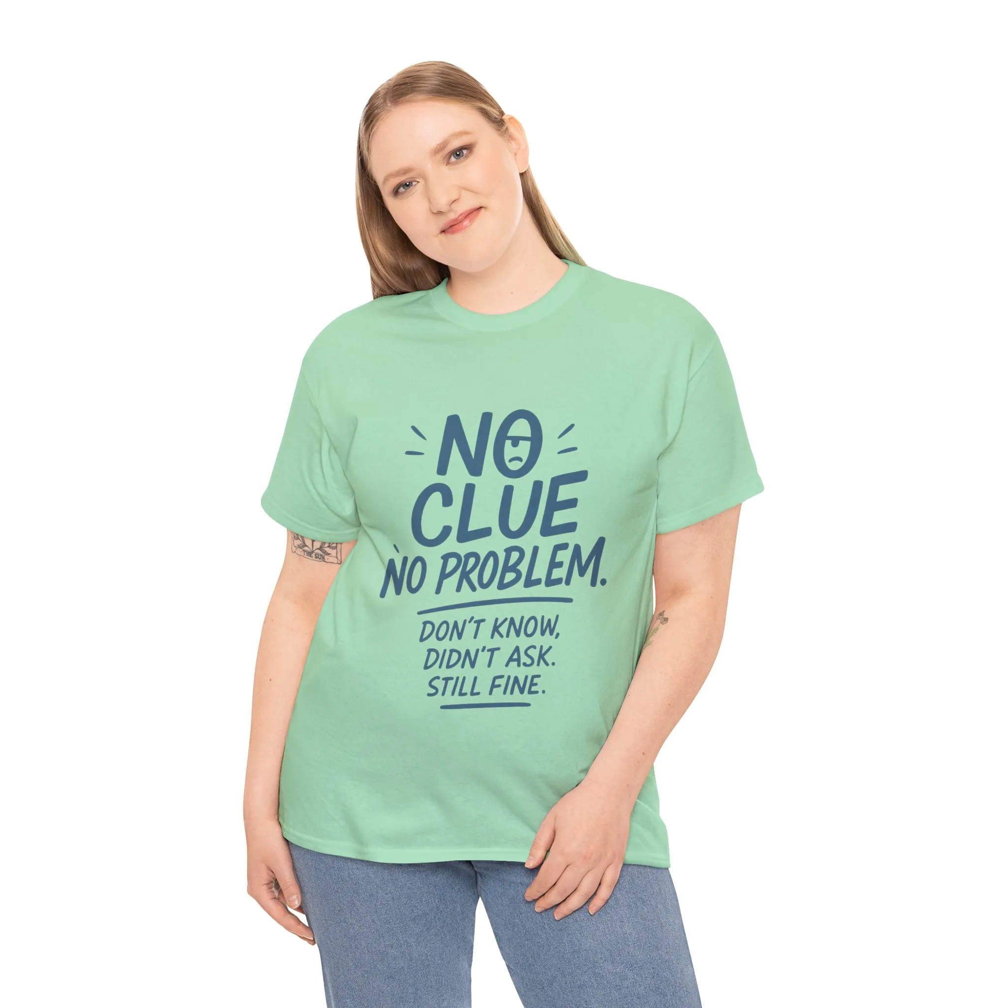 Funny No Clue Womens T-Shirt, No Problem Quote Shirt, Dont Know Didnt Ask Graphic Tee, Relaxed Fit Gift for Her, Humorous Tee - Image 18