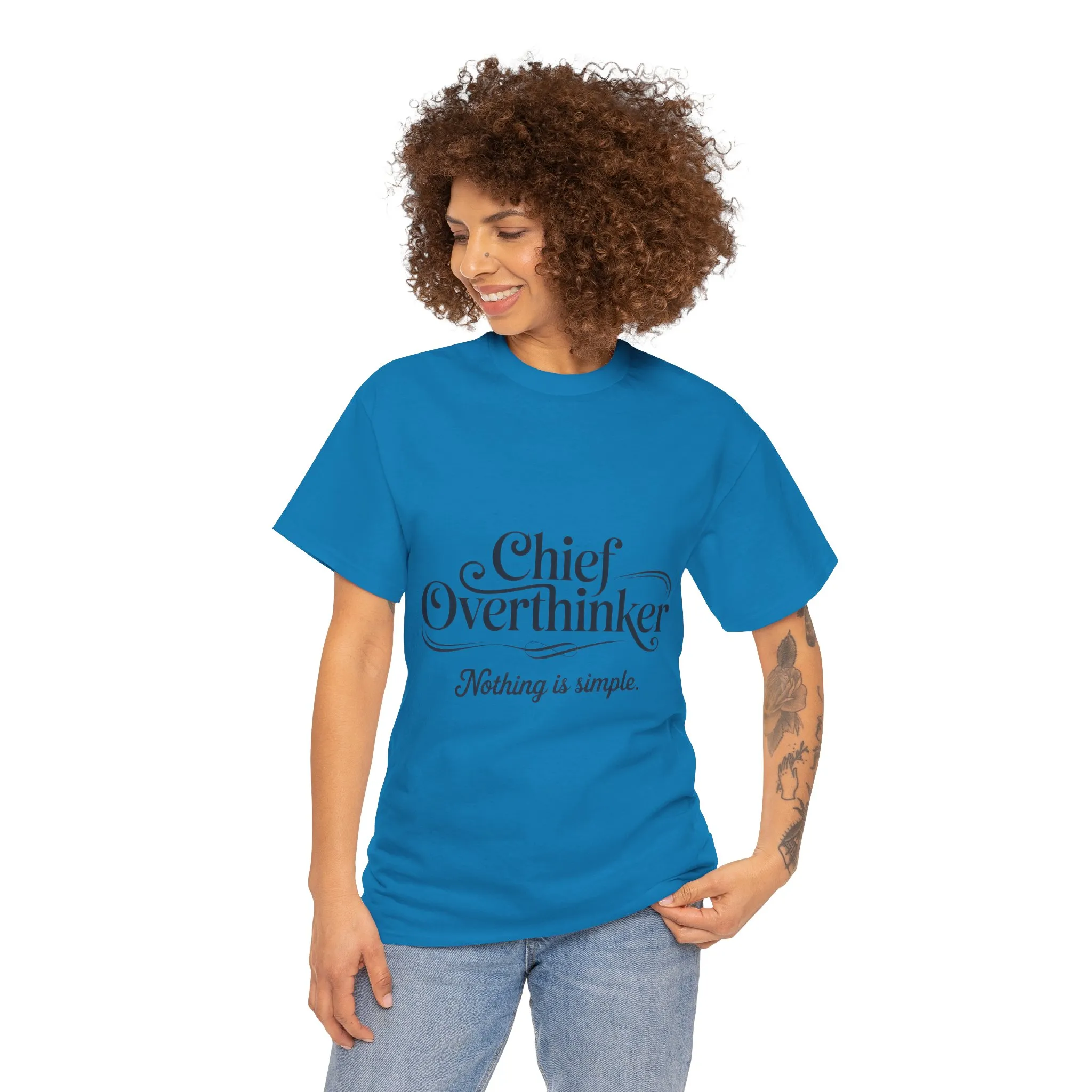 Chief Overthinker Womens T-Shirt, Funny Quote Tee for Women, Nothing Is Simple Shirt, Humor Gift for Her, Affirmation Tee, Unique Design - Image 17