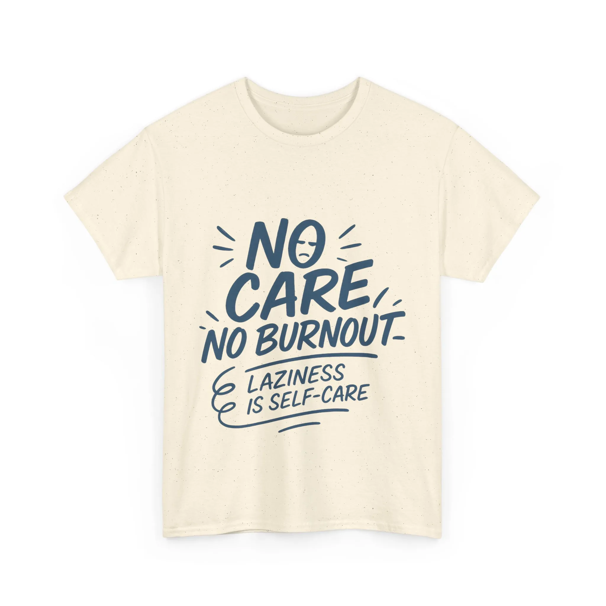 Funny Lazy Self-Care Womens T-Shirt, No Care No Burnout Quote Shirt, Casual Relaxed Fit Tee, Gift for Mental Health Awareness, Gift for Her - Image 31