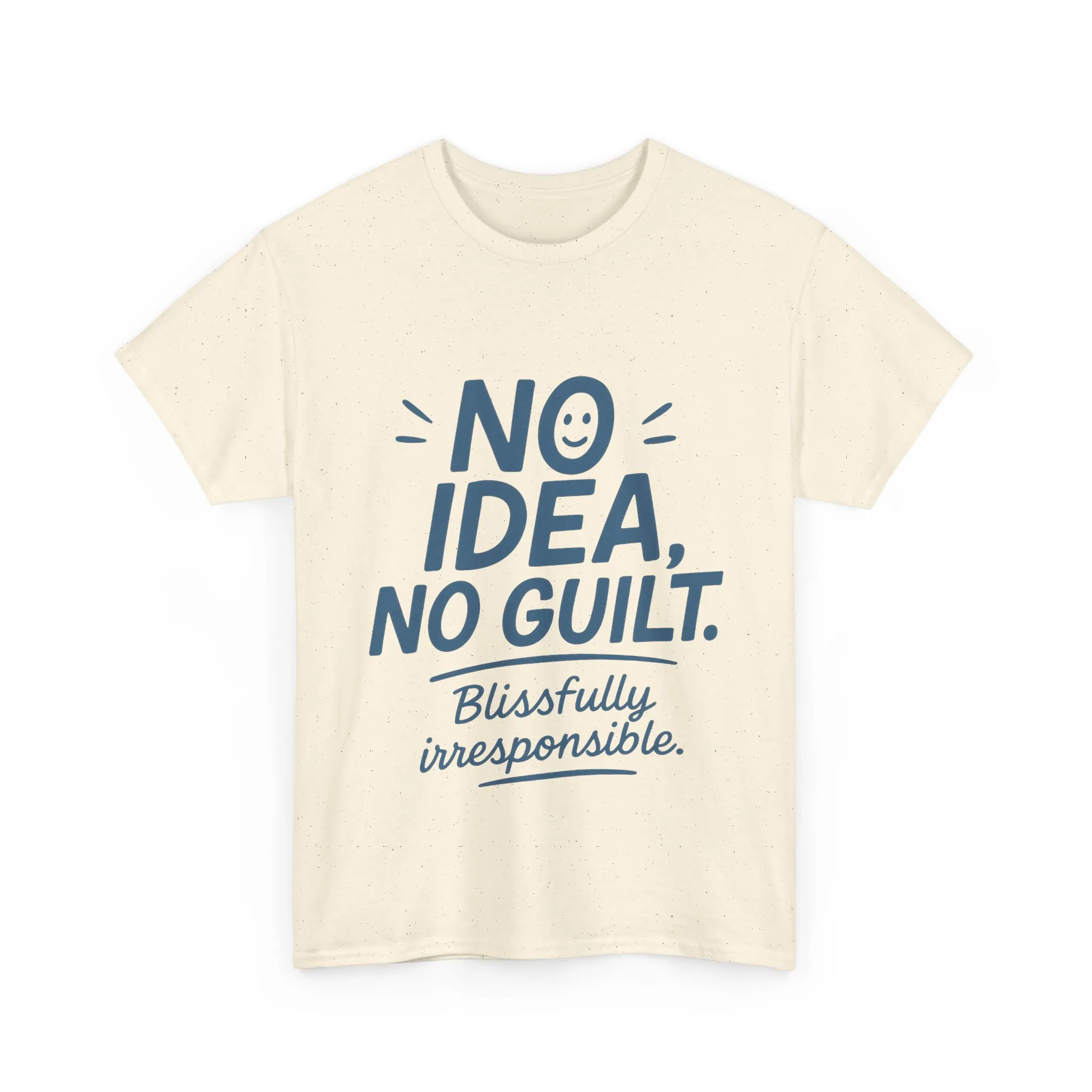 Funny No Idea Womens T-Shirt, No Guilt Quote Shirt, Irresponsible Humor Tee, Relaxed Fit Gift for Her, Funny Quote Shirt, Funny Quote Shirt - Image 31