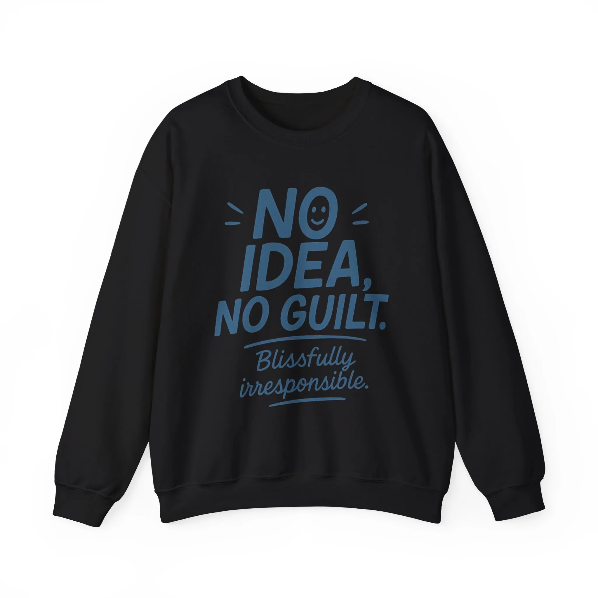 Funny Womens Sweatshirt, No Idea No Guilt Quote, Blissfully Irresponsible Cozy Pullover, Relaxed Fit Gift for Her, Gift for Friends - Image 10
