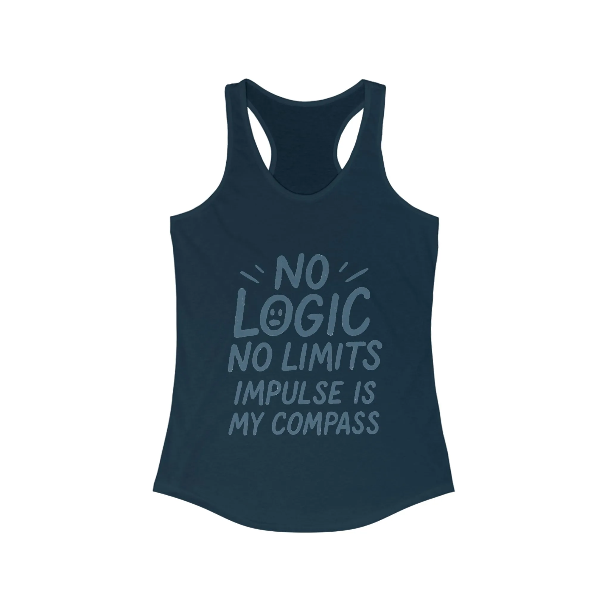 Funny No Logic Womens Tank Top, No Limits Impulse Quote, Carefree Graphic Tee, Gym Apparel for Women, Fitness Gift, Casual Summer Top - Image 13