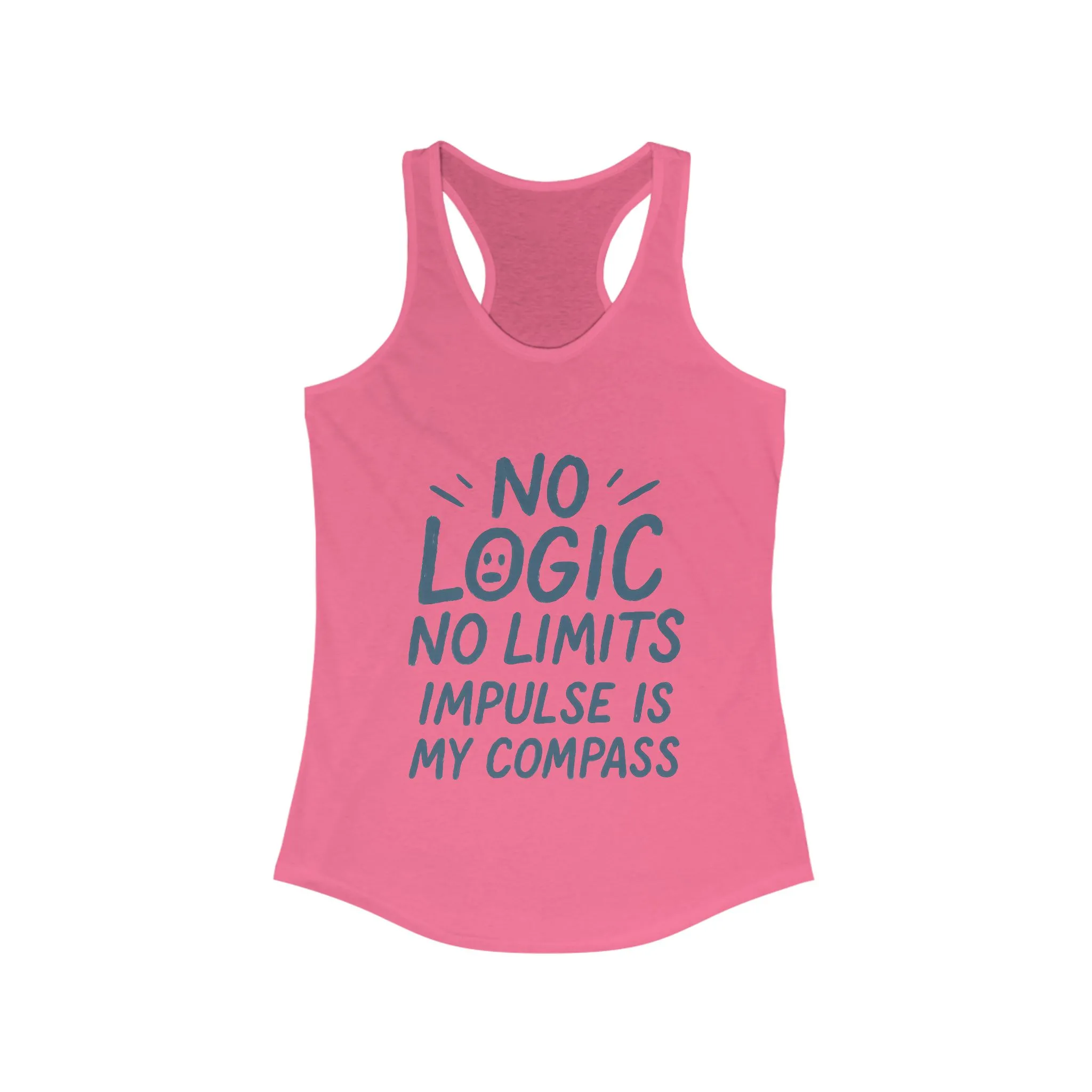 Funny No Logic Womens Tank Top, No Limits Impulse Quote, Carefree Graphic Tee, Gym Apparel for Women, Fitness Gift, Casual Summer Top - Image 15