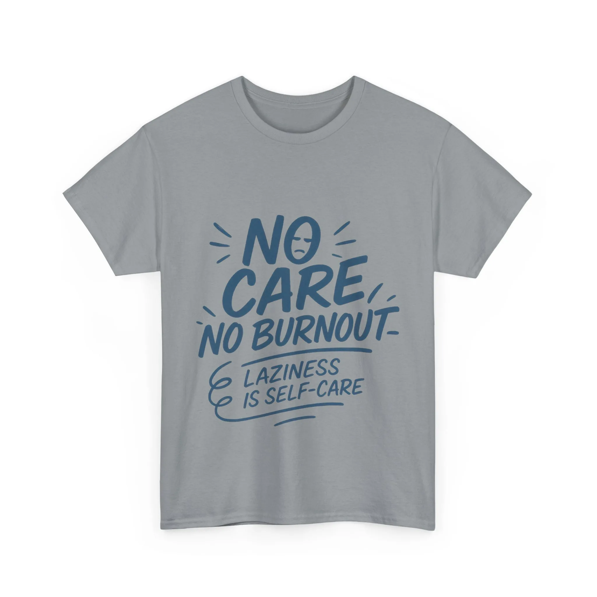 Funny Lazy Life Mens T-Shirt, No Care No Burnout Quote Shirt, Casual Relaxed Fit Tee, Humor Gift for Him, Gift for Mental Health Awareness - Image 13