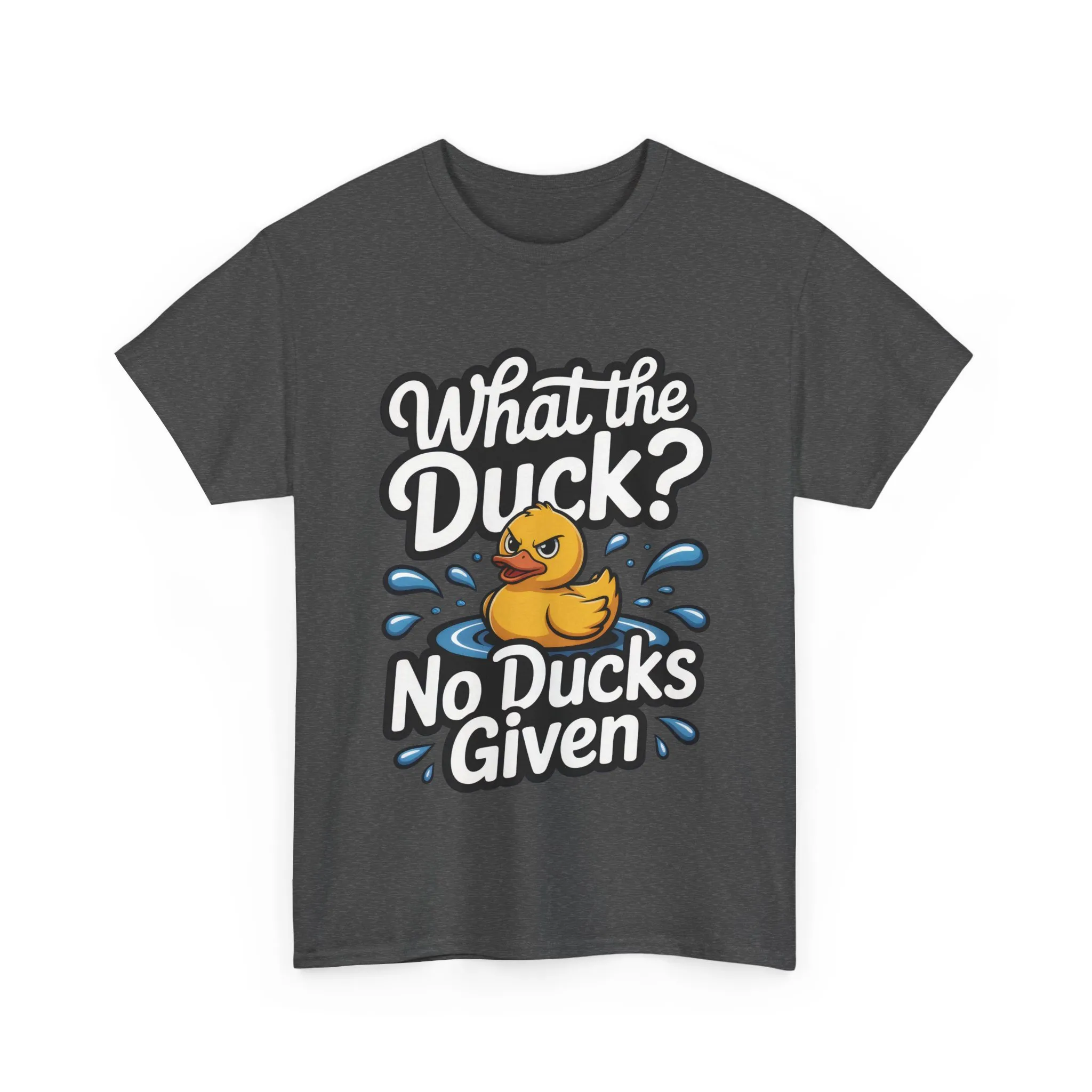 Funny Duck Shirt - No Ducks Given Tee - What The Duck Mens T-Shirt - Sarcastic Rubber Duck Graphic - Humor Gift For Him - Image 16