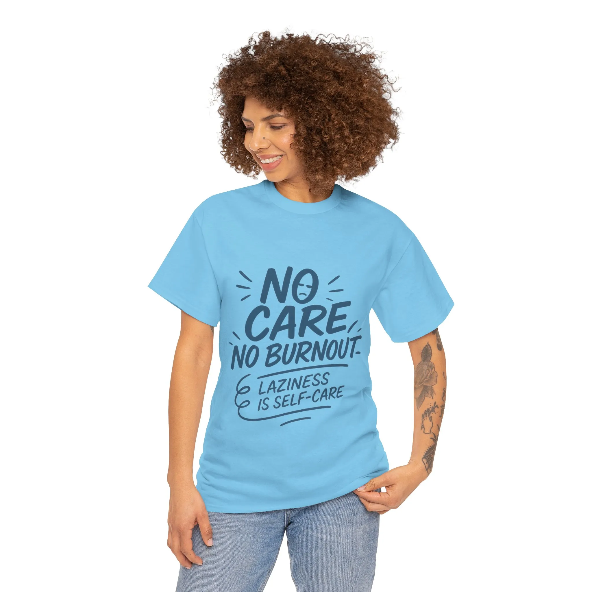 Funny Lazy Self-Care Womens T-Shirt, No Care No Burnout Quote Shirt, Casual Relaxed Fit Tee, Gift for Mental Health Awareness, Gift for Her - Image 17