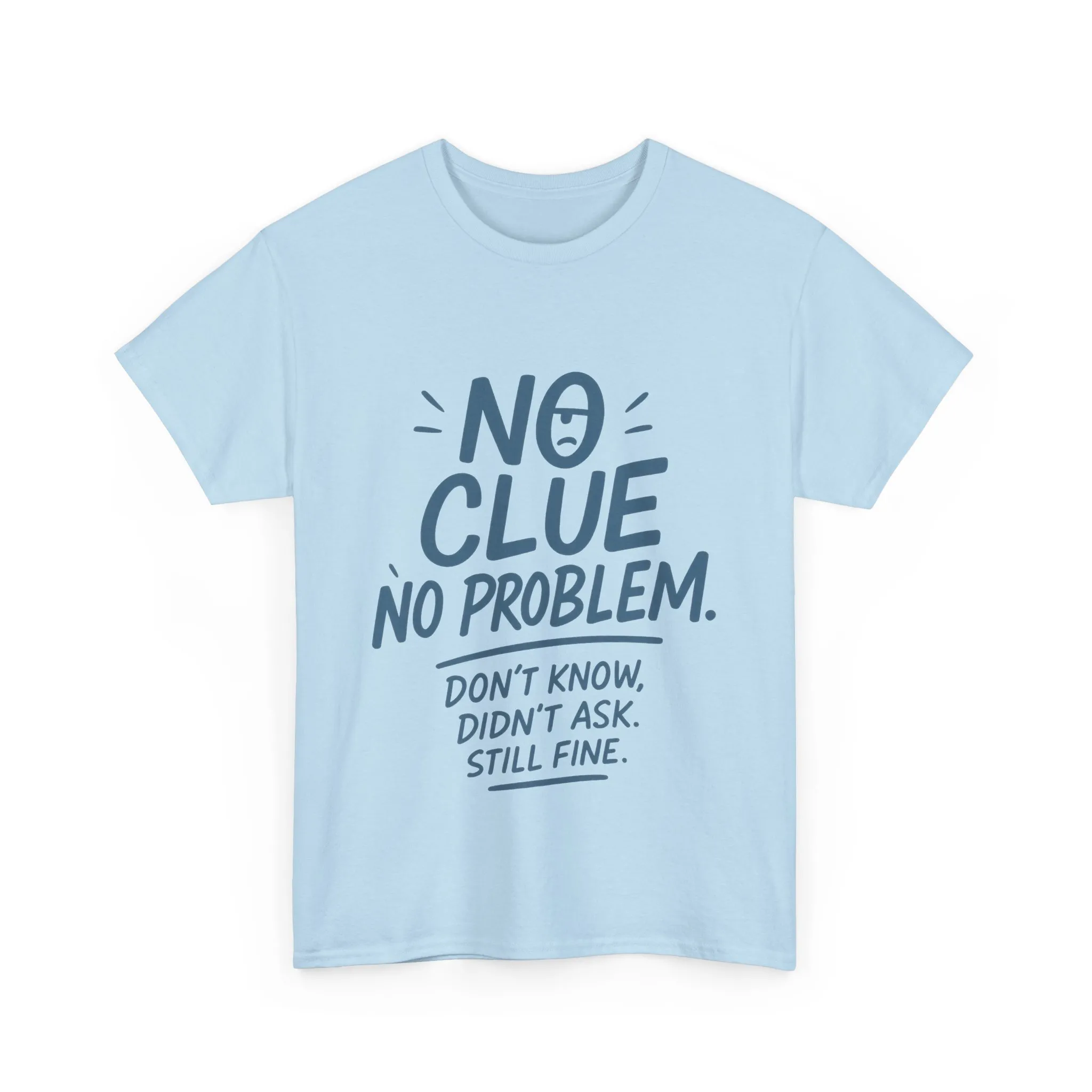 Funny No Clue Womens T-Shirt, No Problem Quote Shirt, Dont Know Didnt Ask Graphic Tee, Relaxed Fit Gift for Her, Humorous Tee - Image 22