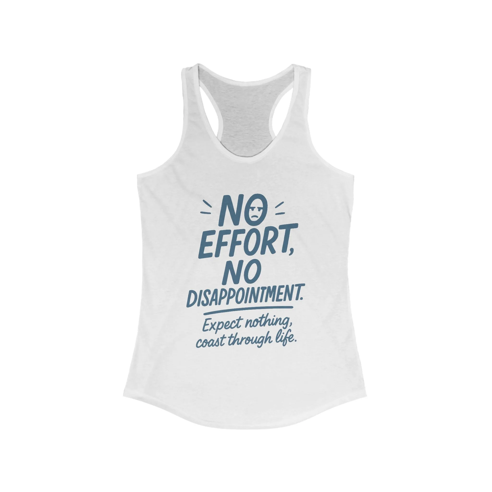 No Effort Womens Tank Top, Funny Lazy Life Quote, Workout Humor Shirt, Casual Gym Top, Cute Graphic Tee for Her, Life Philosophy Shirt - Image 3