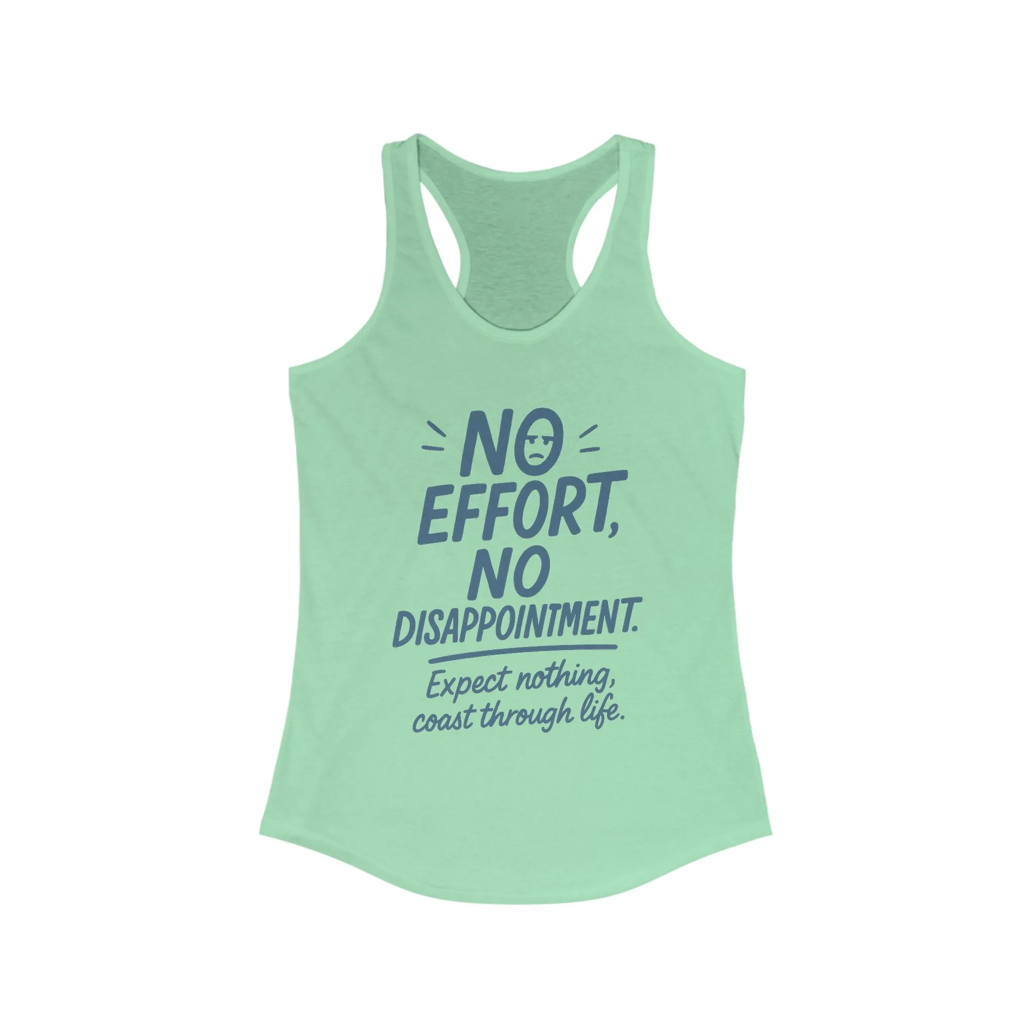 No Effort Womens Tank Top, Funny Lazy Life Quote, Workout Humor Shirt, Casual Gym Top, Cute Graphic Tee for Her, Life Philosophy Shirt - Image 9