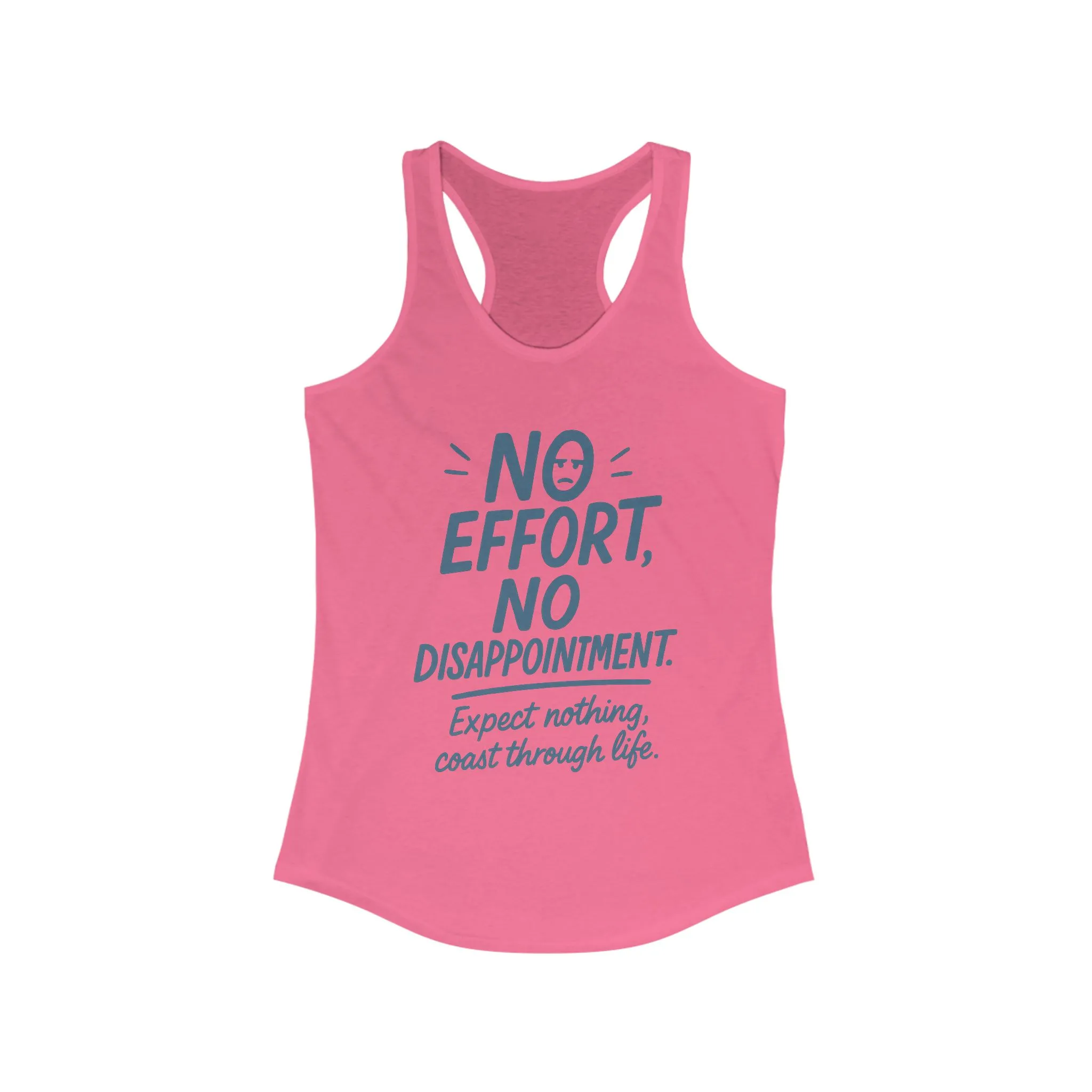 No Effort Womens Tank Top, Funny Lazy Life Quote, Workout Humor Shirt, Casual Gym Top, Cute Graphic Tee for Her, Life Philosophy Shirt - Image 13