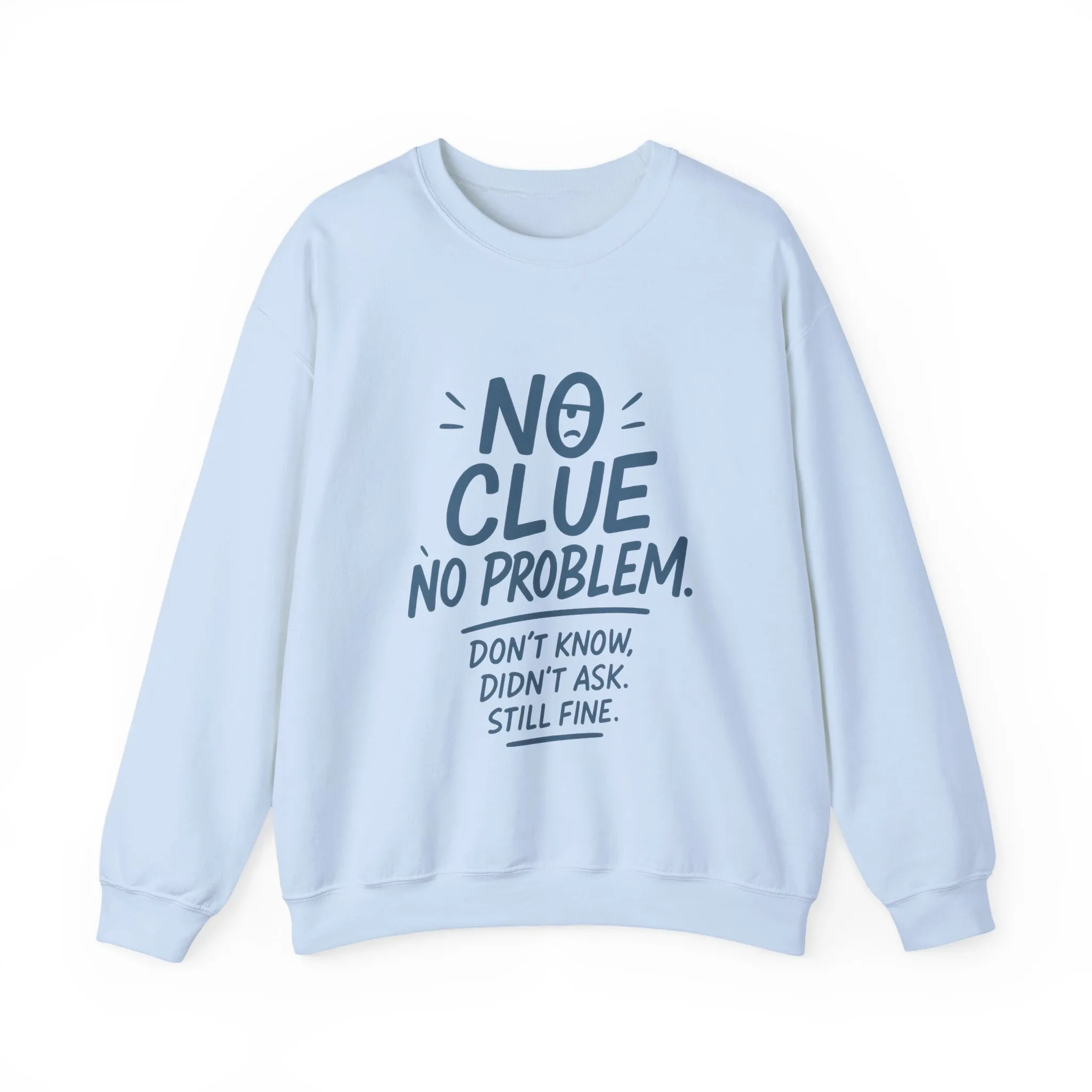 Funny No Clue Womens Crewneck Sweatshirt, No Problem Quote, Dont Know Diddt Ask Graphic Sweatshirt, Gift for Her, Cozy Relaxed Fit Pullover - Image 16