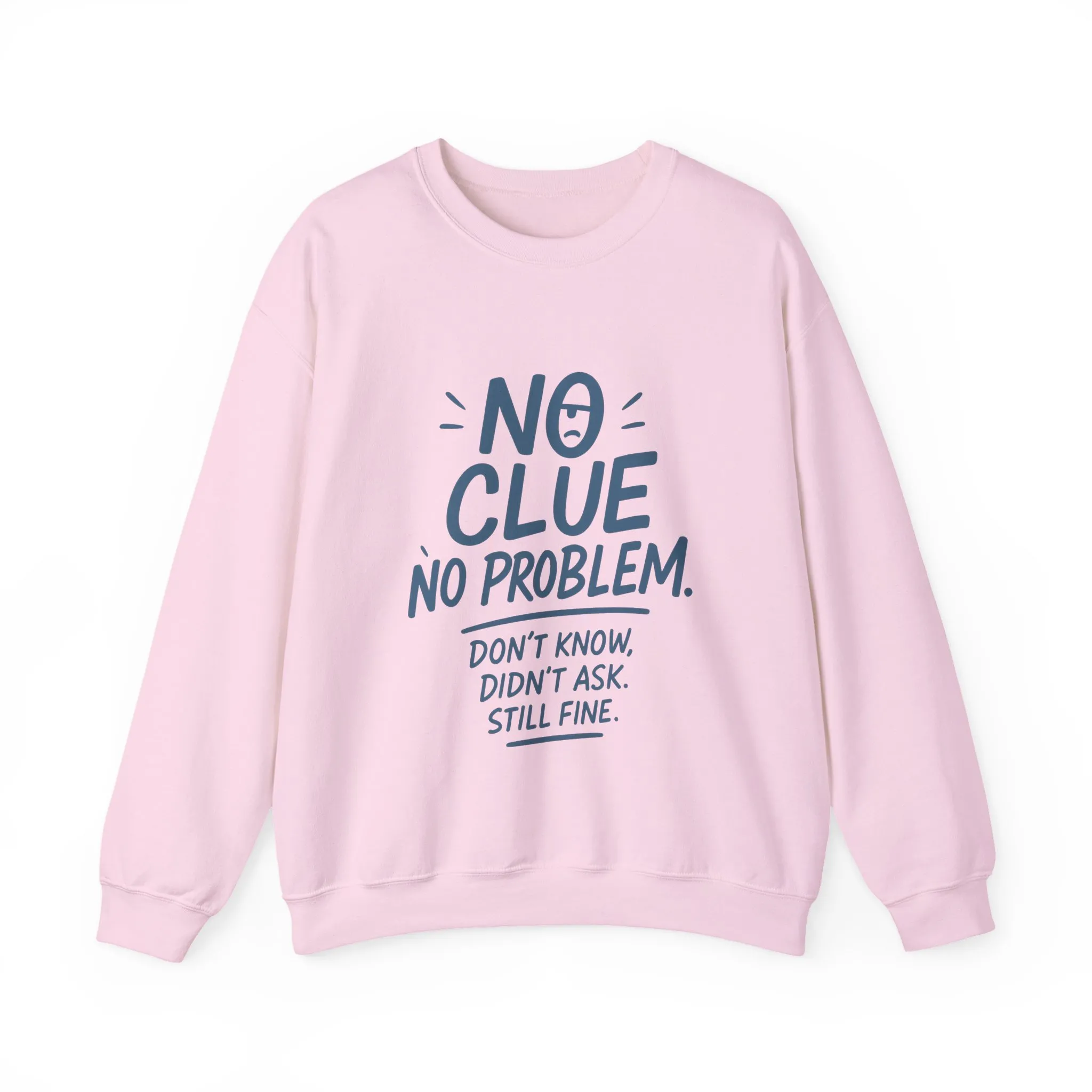 Funny No Clue Womens Crewneck Sweatshirt, No Problem Quote, Dont Know Diddt Ask Graphic Sweatshirt, Gift for Her, Cozy Relaxed Fit Pullover - Image 2