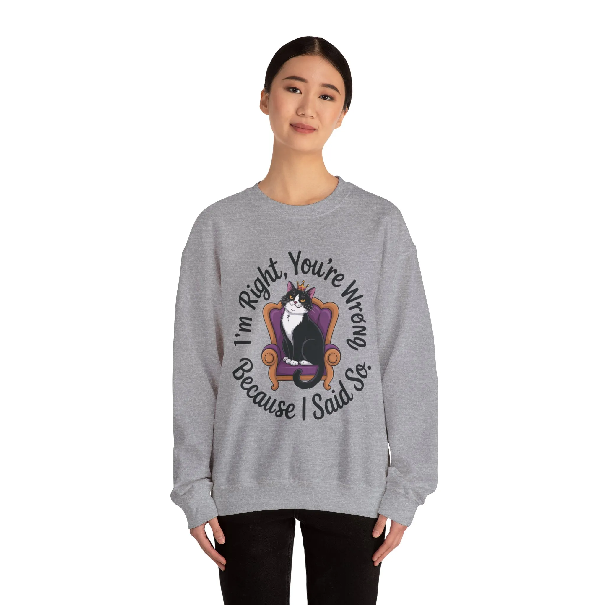 Cat Queen Womens Crewneck Sweatshirt for Cat Lovers, Cat Mom Humor Sweatshirt, Sassy Cat Graphic Sweatshirt, Im Right Tee Sweatshirt - Image 11