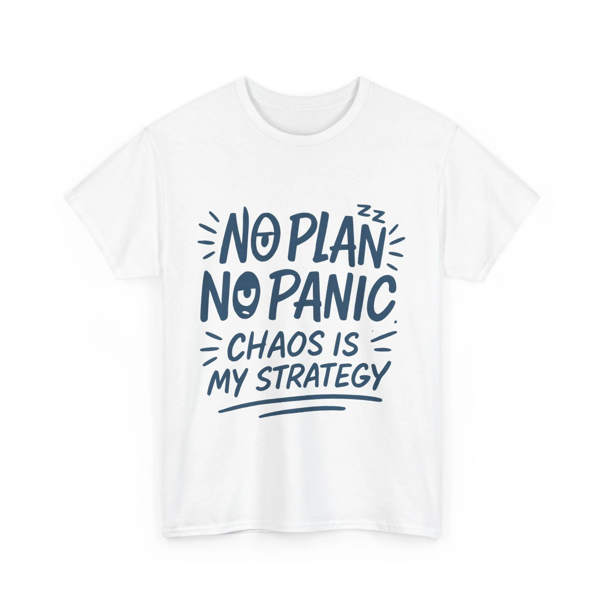 Funny Chaos Strategy T-Shirt, No Plan No Panic Quote Shirt, Cute Tee for Women, Humorous Gift Idea, Casual Relaxed Fit Top - Image 2
