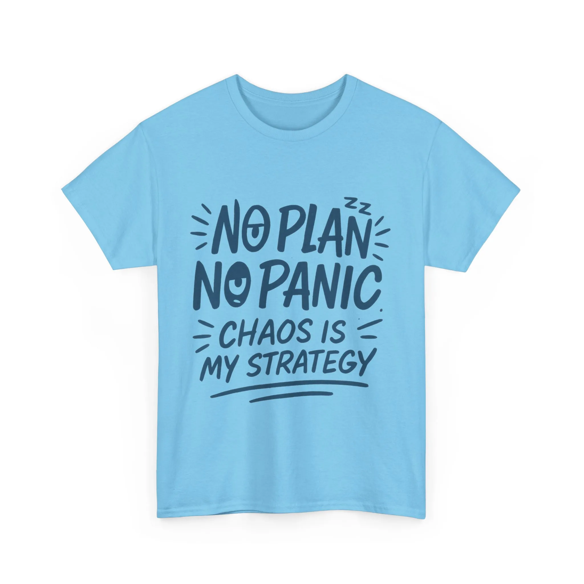 Funny Chaos Strategy T-Shirt, No Plan No Panic Quote Shirt, Cute Tee for Women, Humorous Gift Idea, Casual Relaxed Fit Top - Image 16