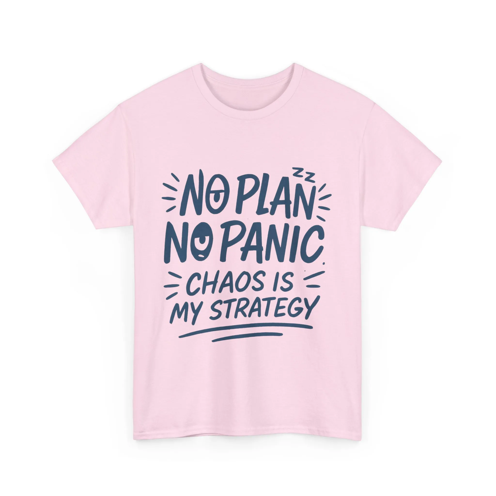 Funny Chaos Strategy T-Shirt, No Plan No Panic Quote Shirt, Cute Tee for Women, Humorous Gift Idea, Casual Relaxed Fit Top - Image 28