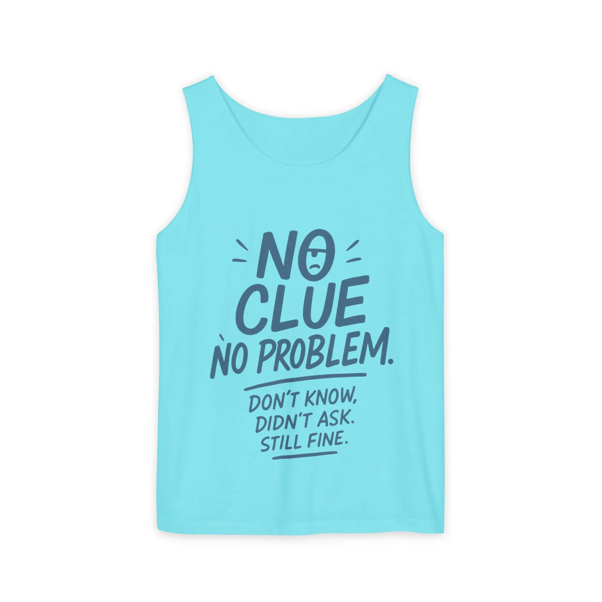 Funny No ClueWomens Tank Top, No Problem Quote Shirt, Dont Know Didnt Ask Graphic Tee, Gift for Her, Humorous Tee, Workout Sleeveless Shirt - Image 9