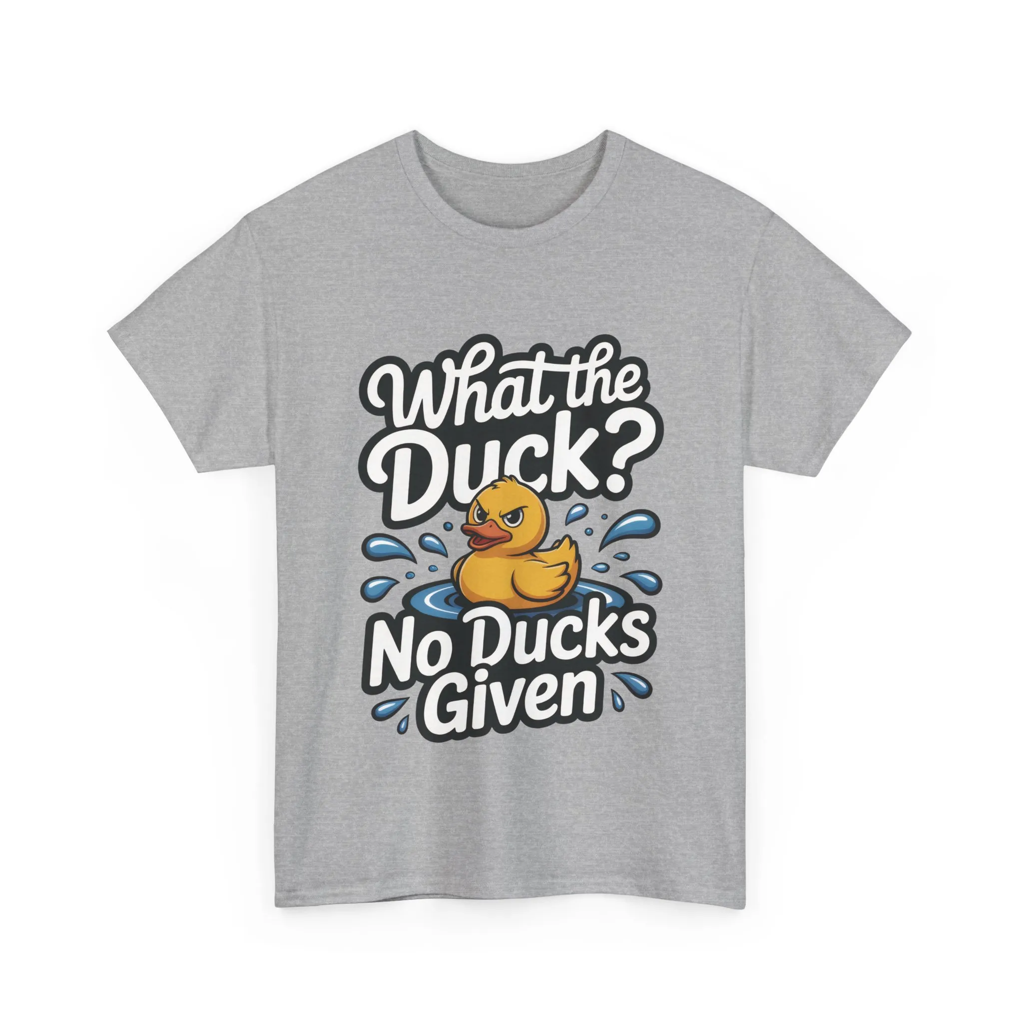 What The Duck Funny Womens Shirt, No Ducks Given T-Shirt, Cute Sarcastic Duck Tee, Sassy Rubber Duck Graphic Shirt, Humor Gift For Her - Image 7