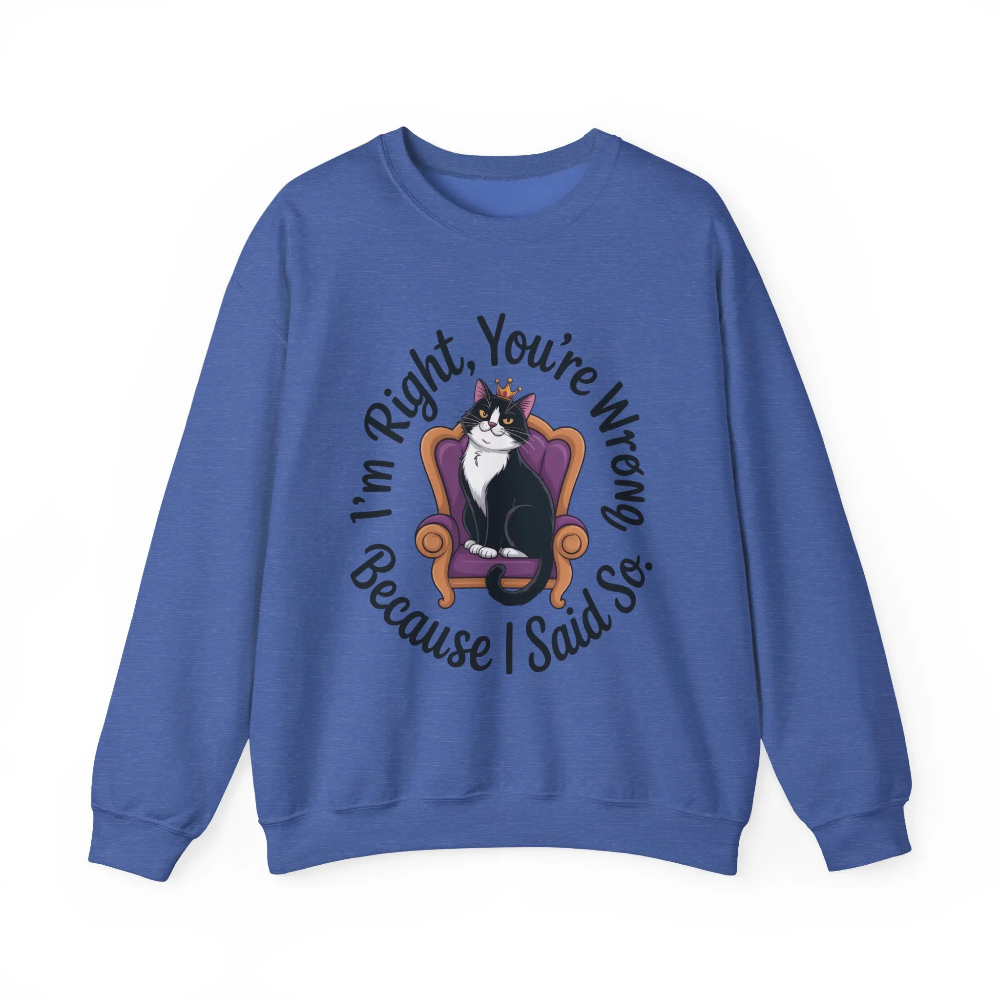Cat Queen Womens Crewneck Sweatshirt for Cat Lovers, Cat Mom Humor Sweatshirt, Sassy Cat Graphic Sweatshirt, Im Right Tee Sweatshirt - Image 34