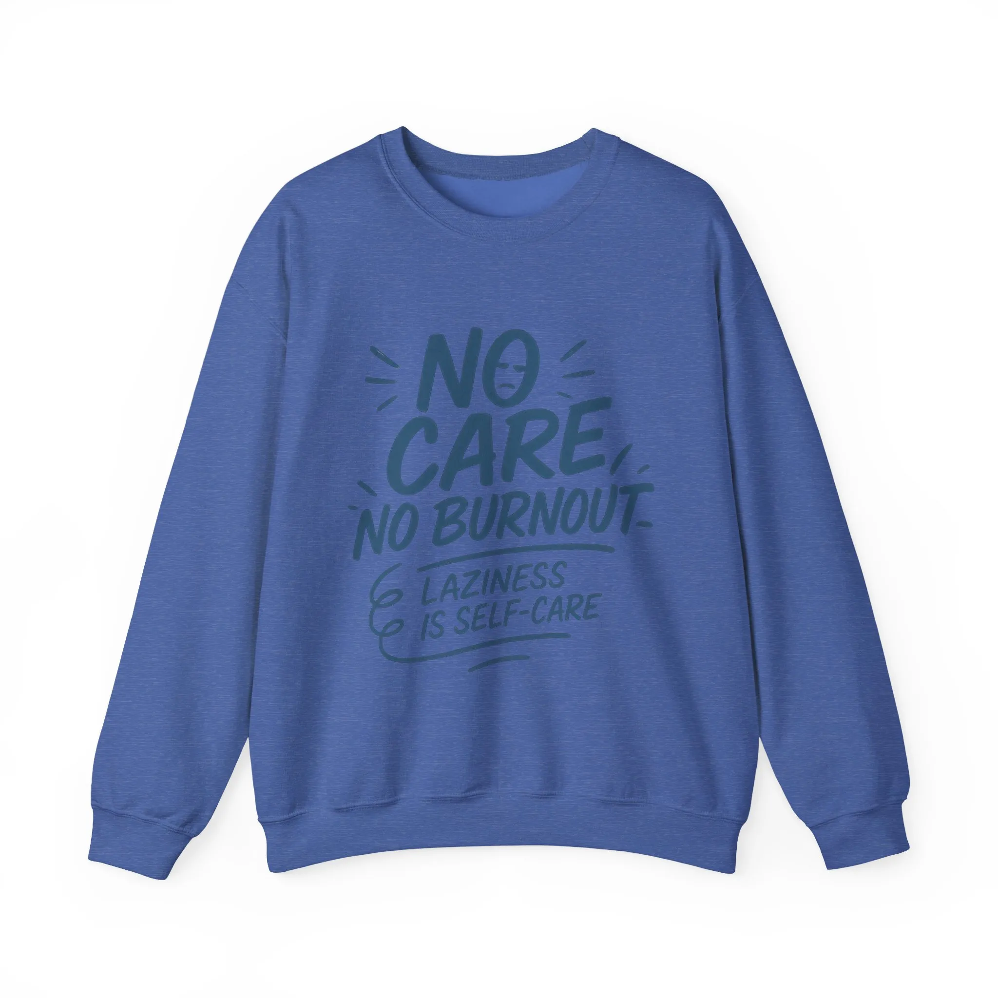 Funny Self-Care Mens Sweatshirt, No Care No Burnout Lazy Quote, Relaxed Fit Pullover, Gift for Him, Self-Care Style, Crewneck Sweatshirt - Image 31