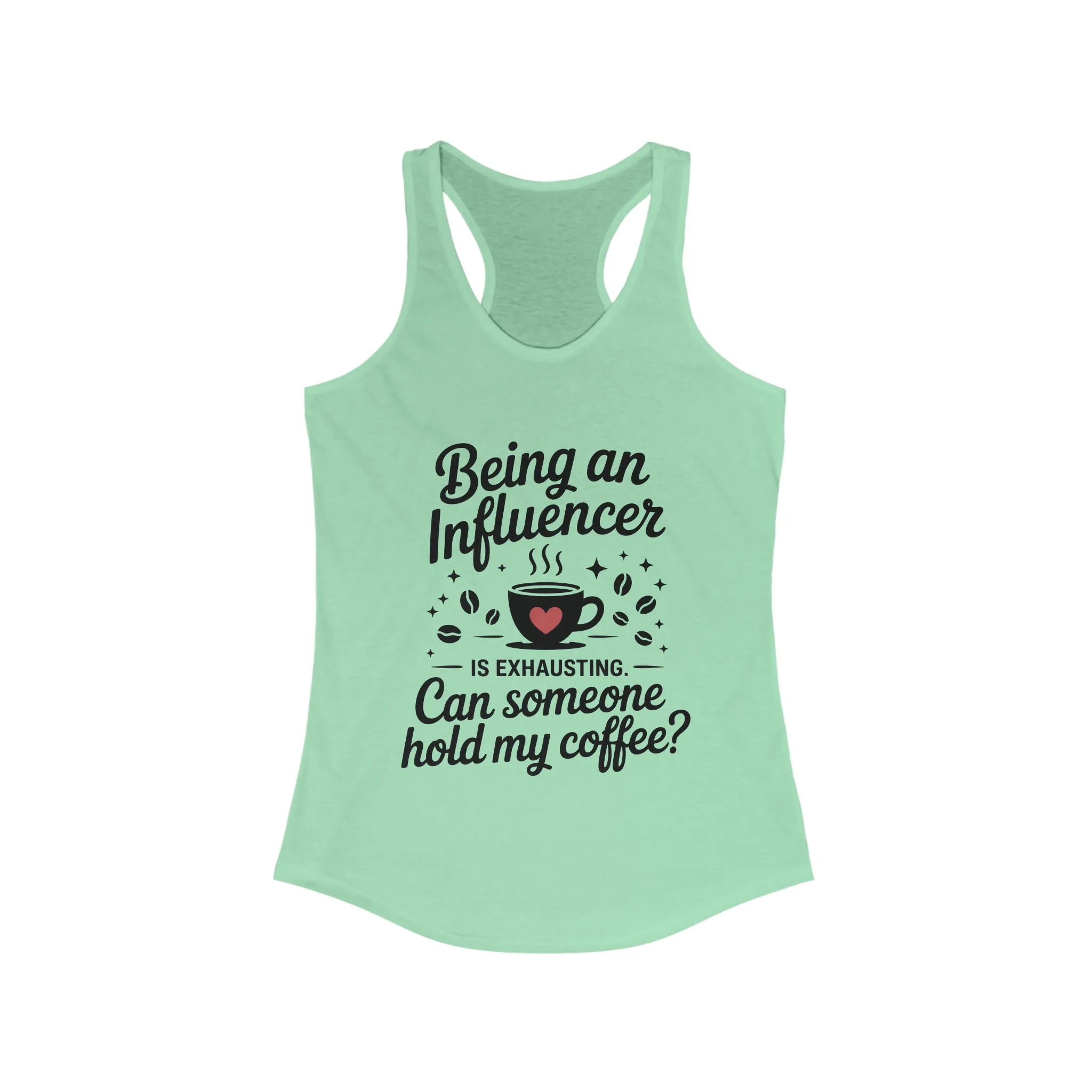 Womens Influencer Coffee Tank Top, Social Media Humor Tank, Content Creators, instagram girl top, tiktok fashion, Perfect for Coffee Lovers - Image 9