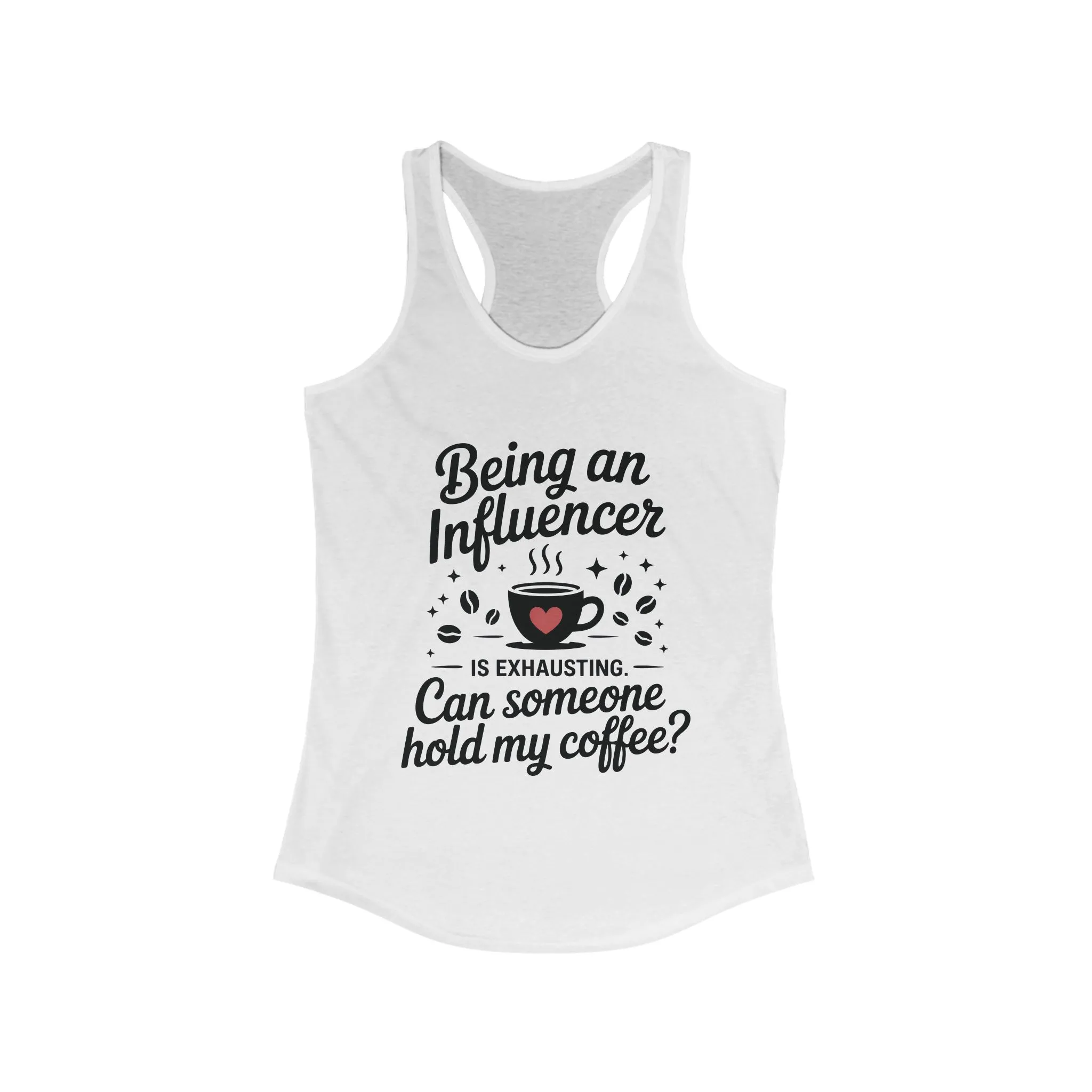 Womens Influencer Coffee Tank Top, Social Media Humor Tank, Content Creators, instagram girl top, tiktok fashion, Perfect for Coffee Lovers