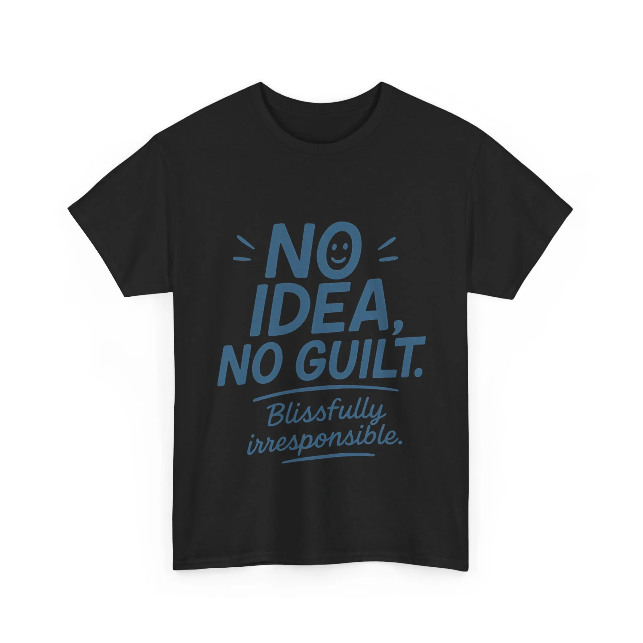 Funny No Idea Womens T-Shirt, No Guilt Quote Shirt, Irresponsible Humor Tee, Relaxed Fit Gift for Her, Funny Quote Shirt, Funny Quote Shirt - Image 7