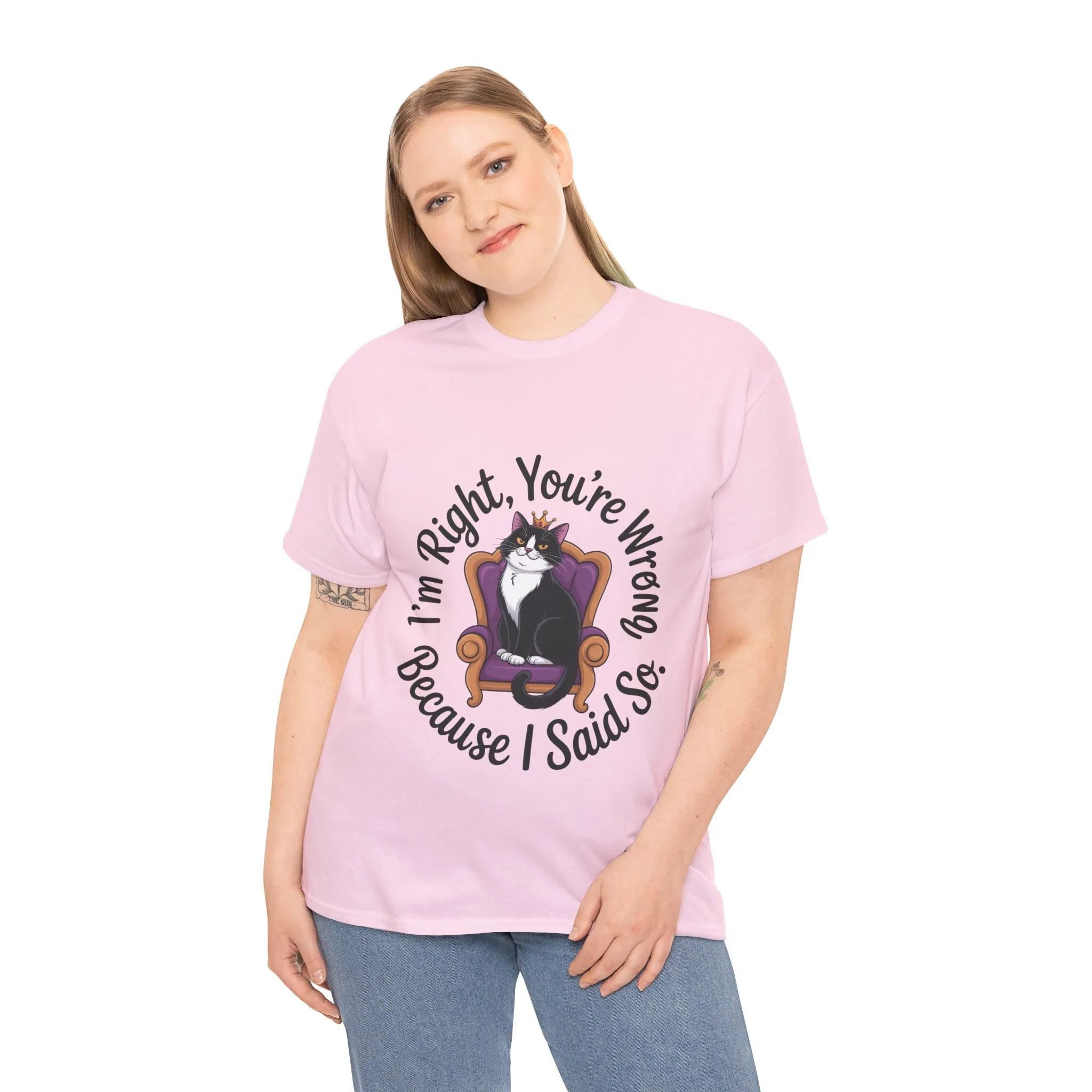Funny Cat Queen Shirt, Sassy Cat Graphic Tee for Women, Cat Mom Humor Tee Gift, Funny Graphic T-Shirt, I'm Right, You're Wrong Tee - Image 24