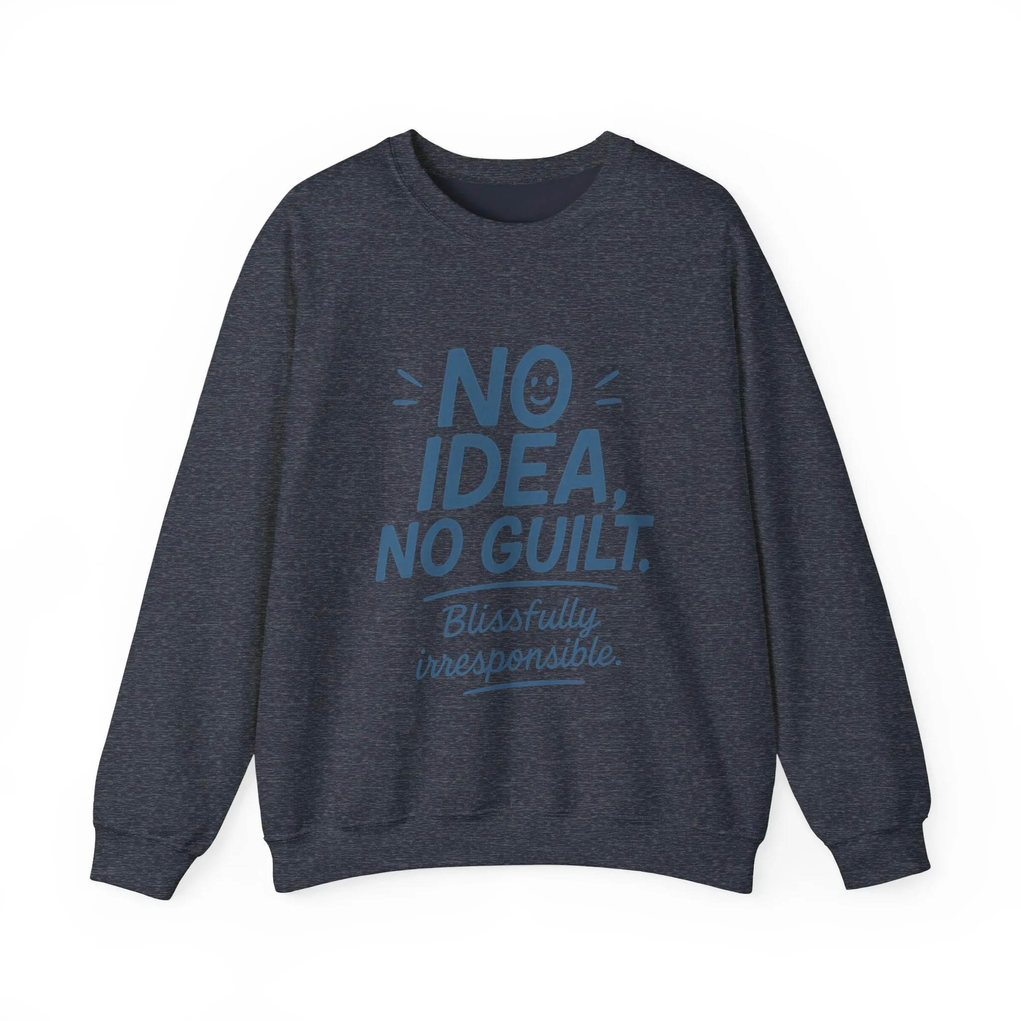 Mens Funny Sweatshirt, No Idea No Guilt Quote, Blissfully Irresponsible Cozy Pullover, Relaxed Fit Gift for Him, Cozy Mens Crewneck - Image 28