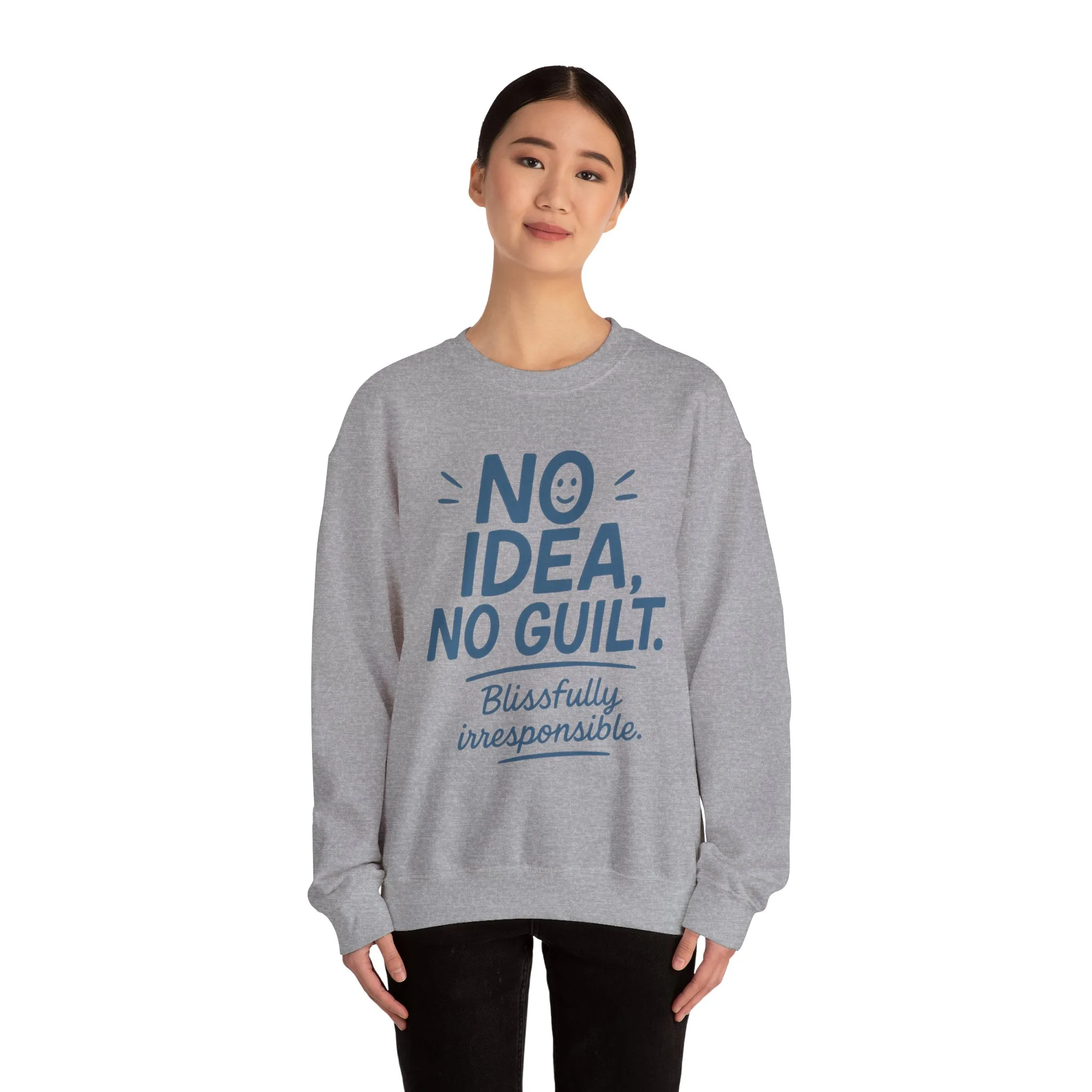 Funny Womens Sweatshirt, No Idea No Guilt Quote, Blissfully Irresponsible Cozy Pullover, Relaxed Fit Gift for Her, Gift for Friends - Image 14