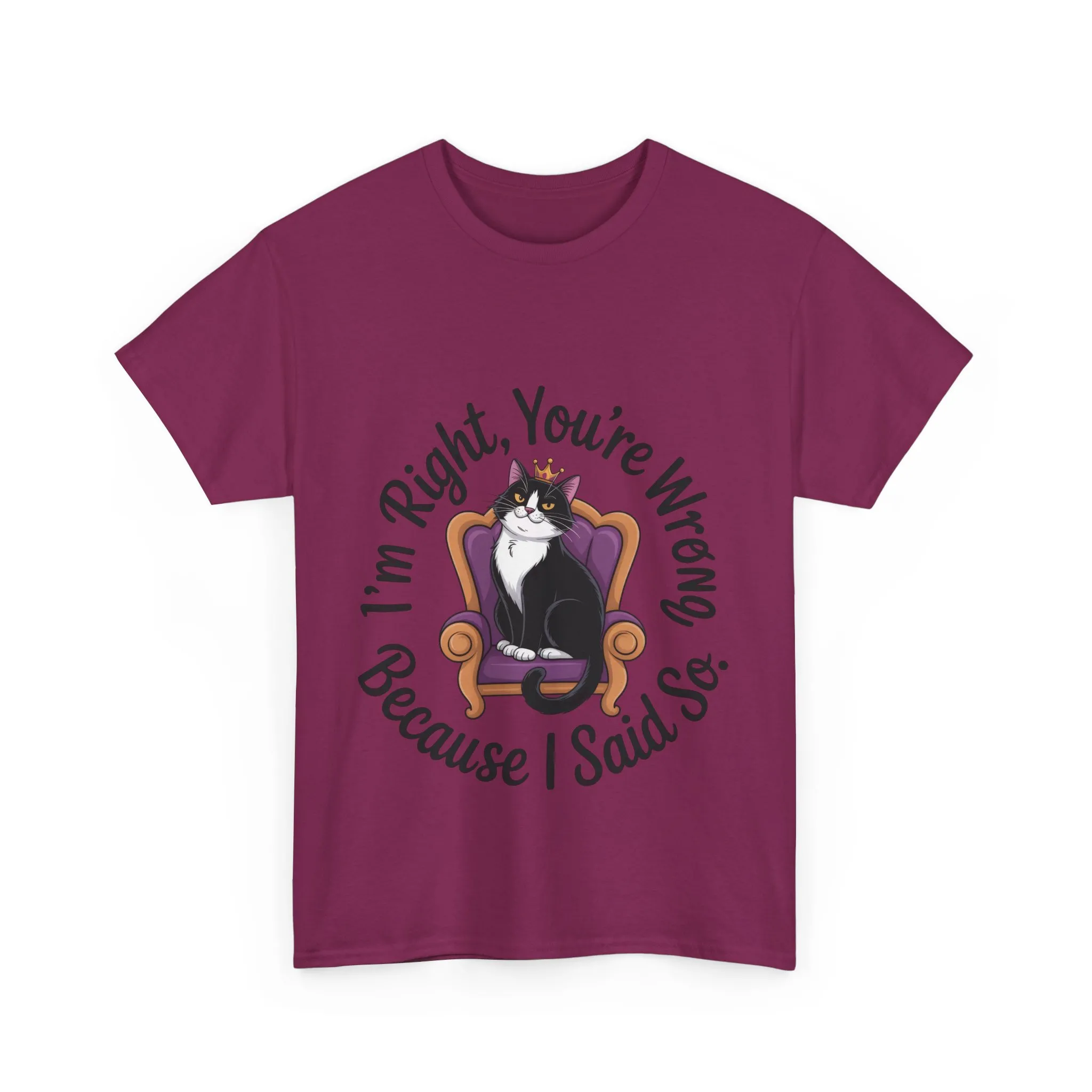 Funny Cat Queen Shirt, Sassy Cat Graphic Tee for Women, Cat Mom Humor Tee Gift, Funny Graphic T-Shirt, I'm Right, You're Wrong Tee - Image 28