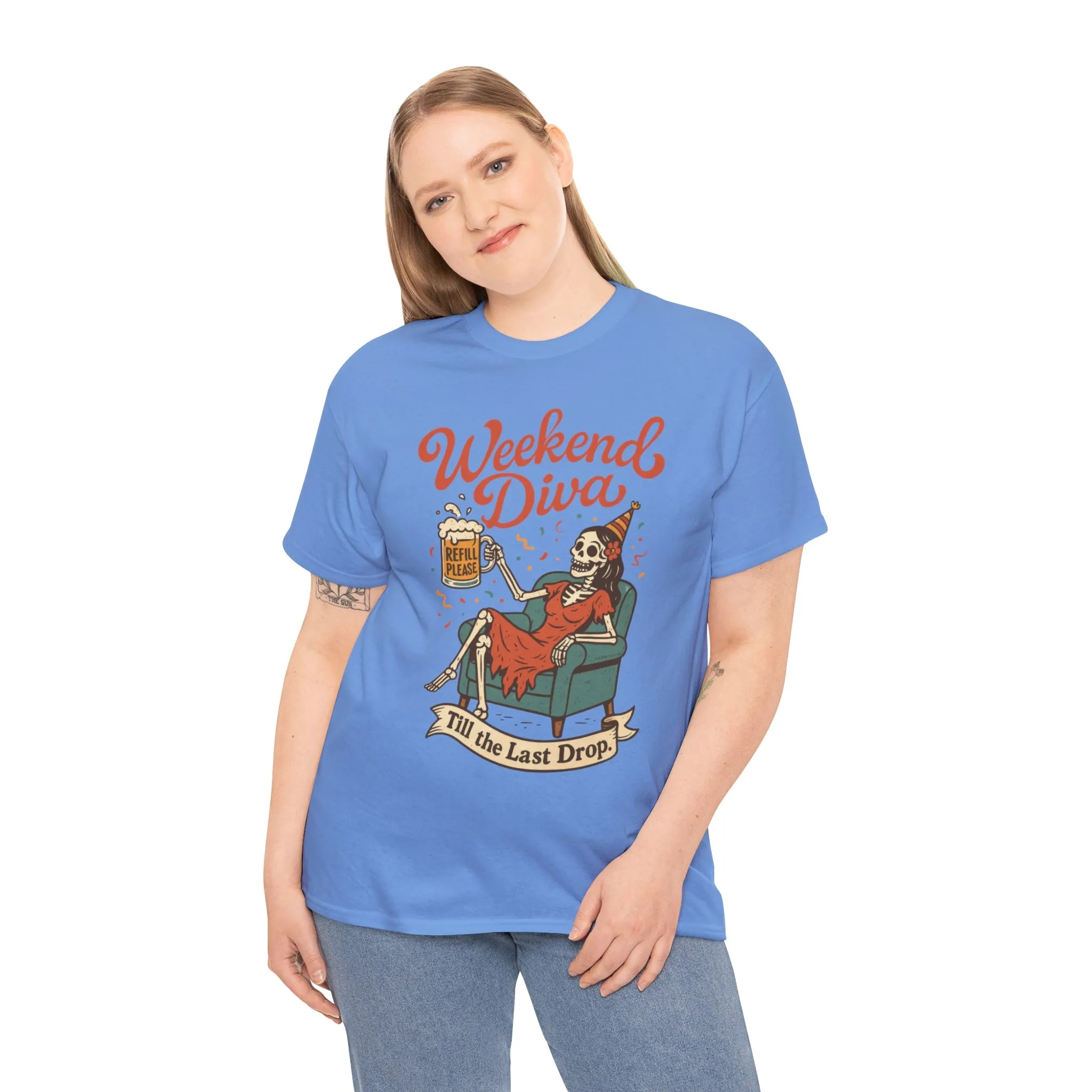 Weekend Diva Funny T-Shirt for Women, Skeleton Party Shirt, Till the Last Drop Tee, Funny Gift for Halloween, Weekend Vibes, Tee for Parties - Image 18