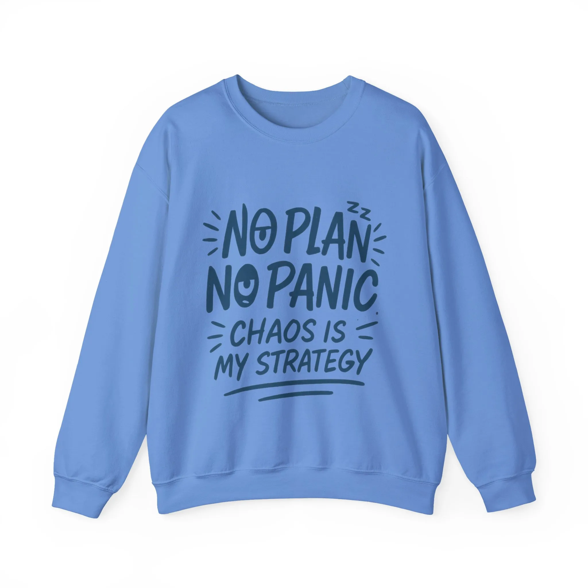 Funny Chaos Strategy Mens Sweatshirt, No Plan No Panic Quote, Cozy Relaxed Fit Pullover, Humorous Gift for Him, Unisex Style - Image 2