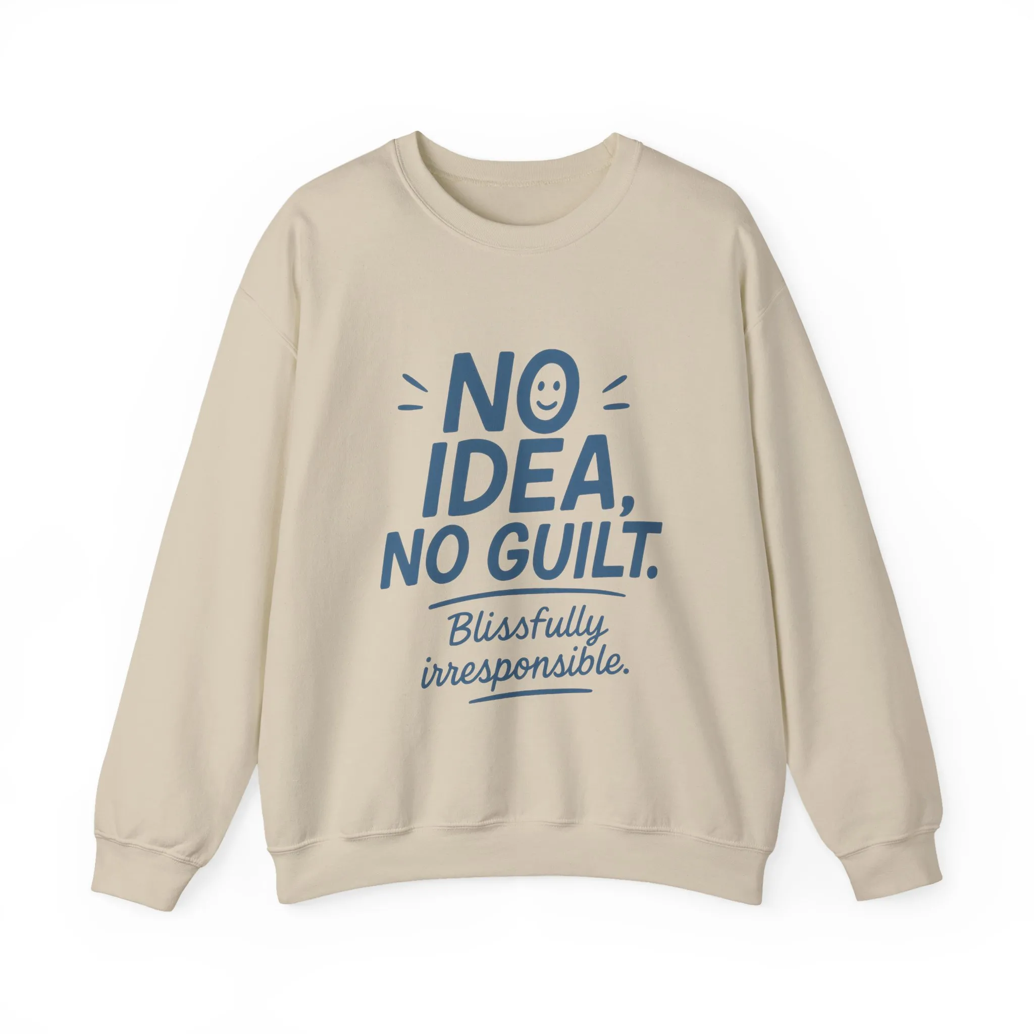 Mens Funny Sweatshirt, No Idea No Guilt Quote, Blissfully Irresponsible Cozy Pullover, Relaxed Fit Gift for Him, Cozy Mens Crewneck - Image 13
